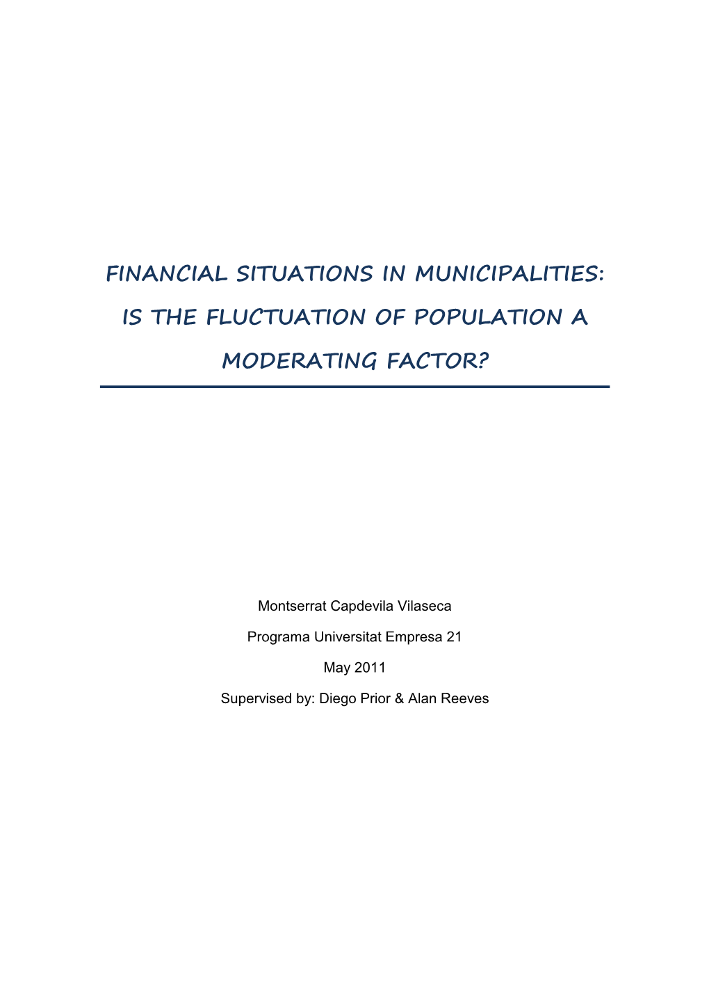 Financial Situations in Municipalities: Is the Fluctuation of Population A