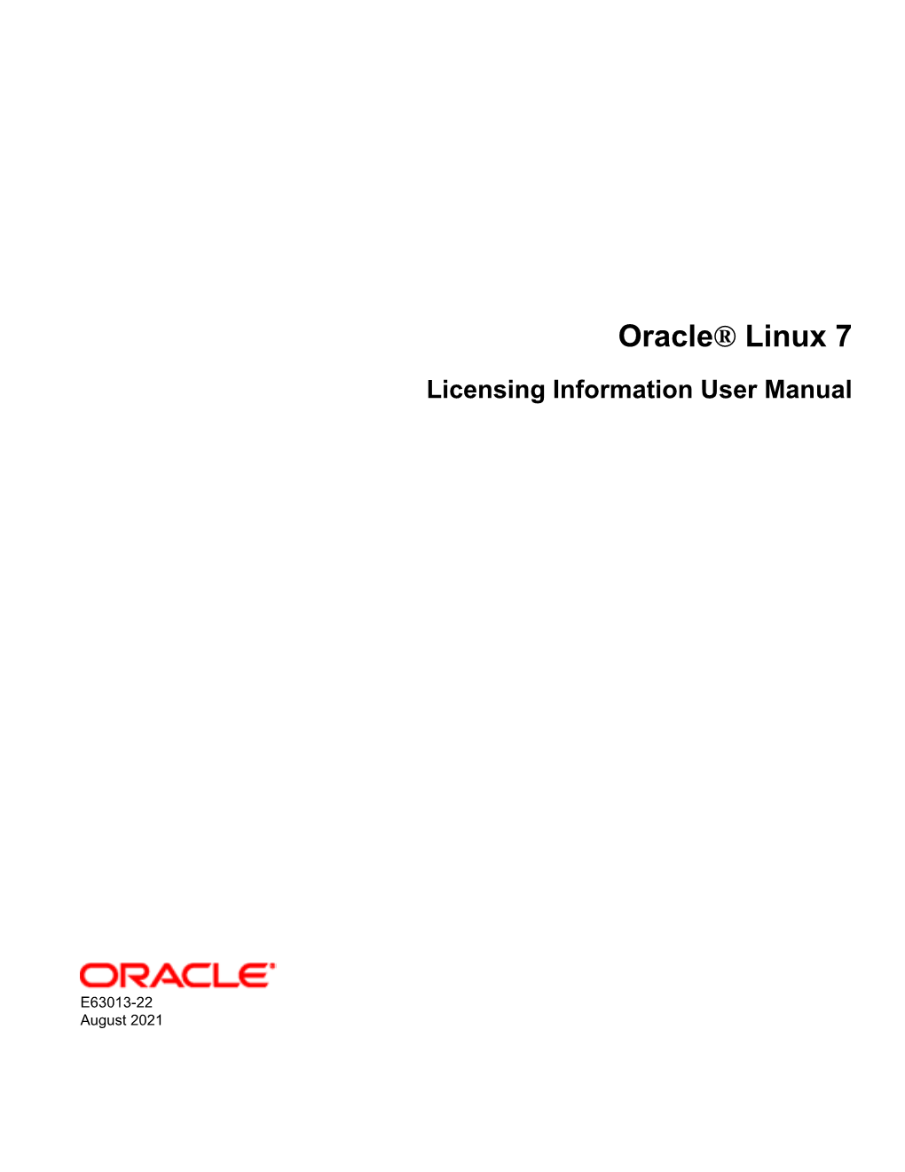 Oracle® Linux 7 Licensing Information User Manual