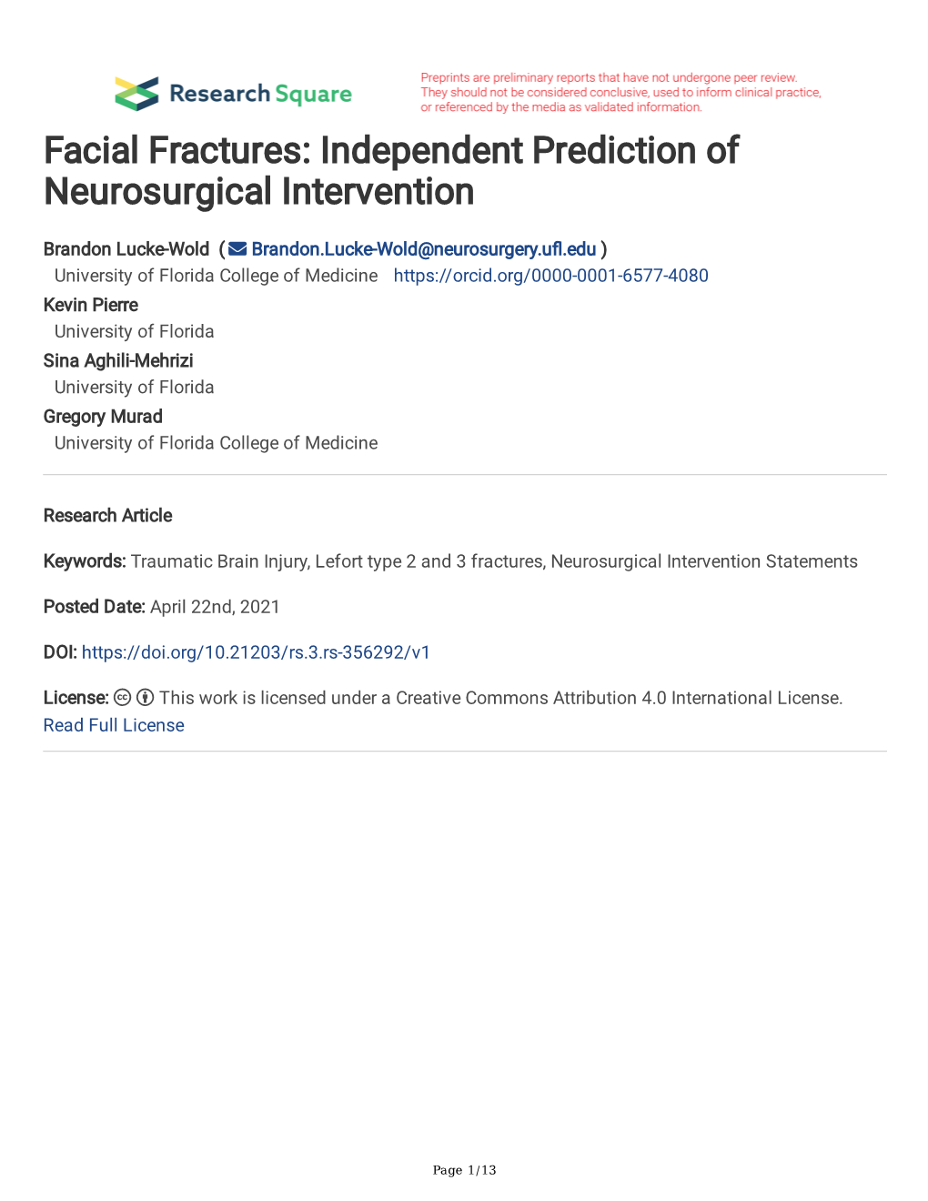 Facial Fractures: Independent Prediction of Neurosurgical Intervention