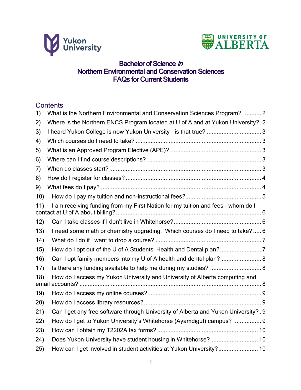 Bachelor of Science in Northern Environmental and Conservation Sciences Faqs for Current Students