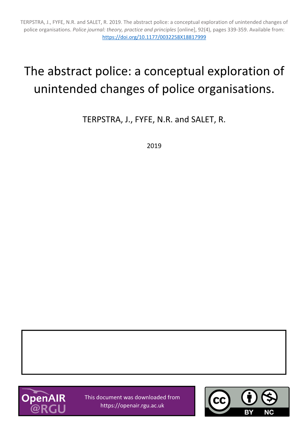 The Abstract Police: a Conceptual Exploration of Unintended Changes of Police Organisations