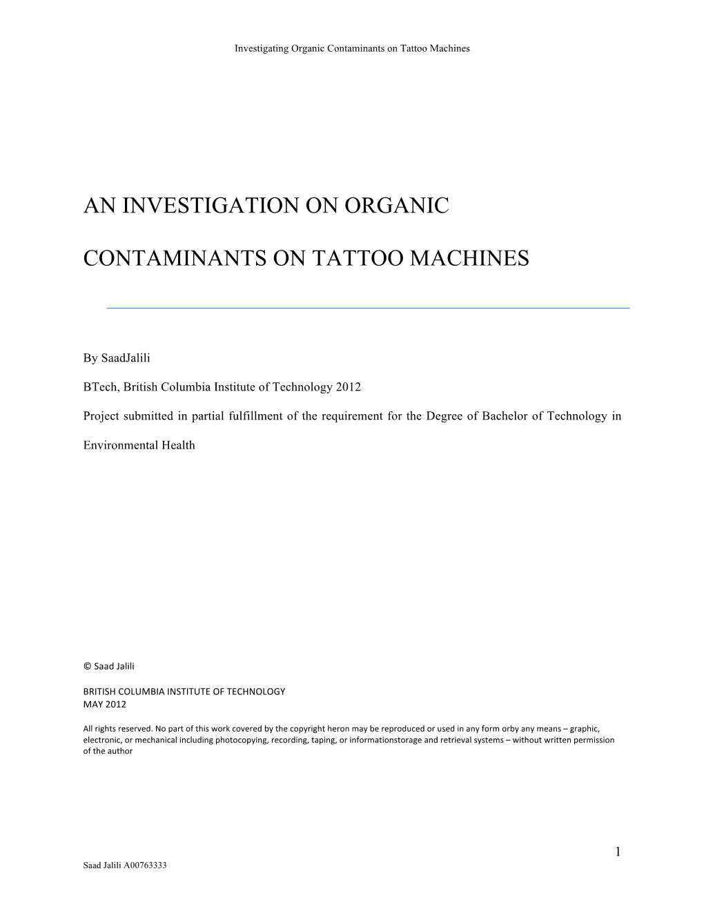 An Investigation on Organic Contaminants on Tattoo