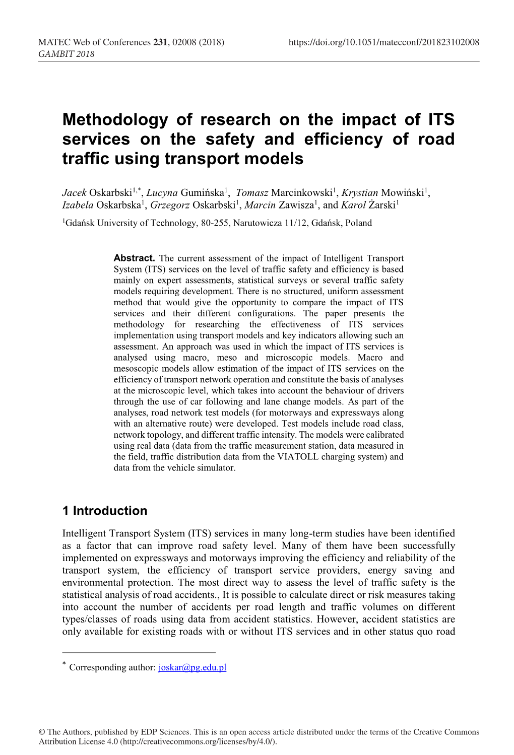 Methodology of Research on the Impact of ITS Services on the Safety and Efficiency of Road Traffic Using Transport Models