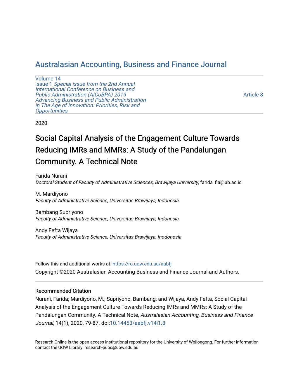 Social Capital Analysis of the Engagement Culture Towards Reducing Imrs and Mmrs: a Study of the Pandalungan Community