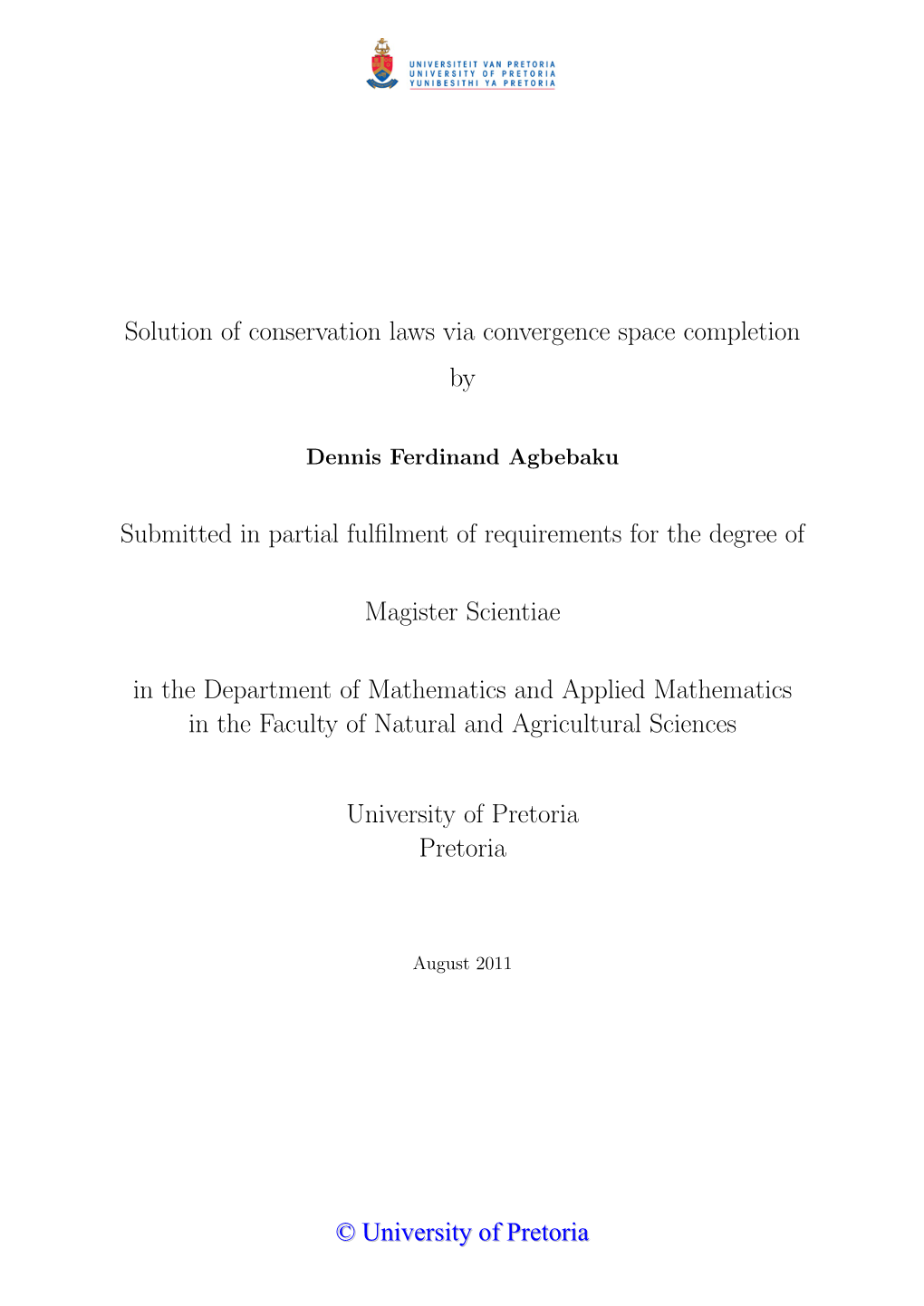 Solution of Conservation Laws Via Convergence Space Completion By