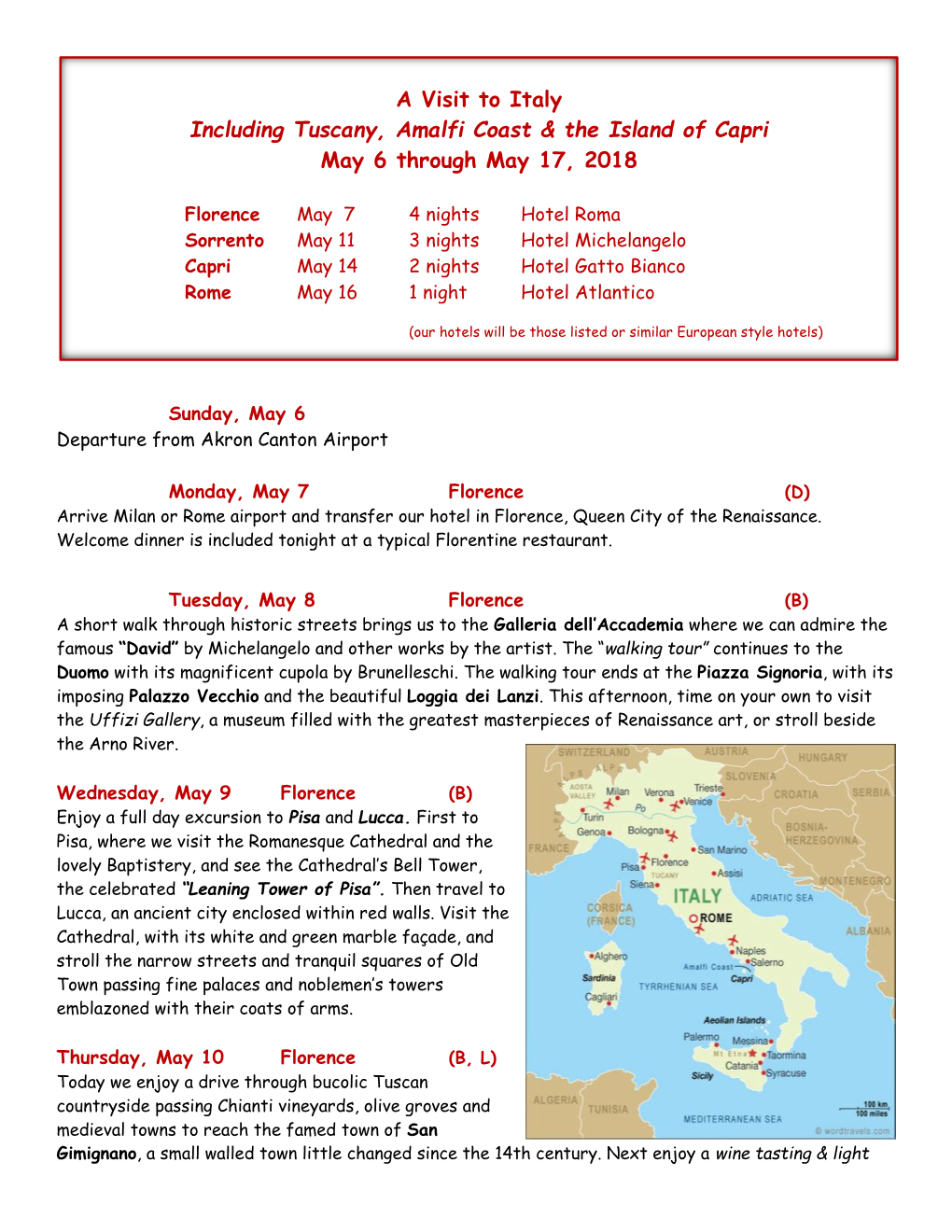 A Visit to Italy Including Tuscany, Amalfi Coast & the Island of Capri May 6 Through May 17, 2018