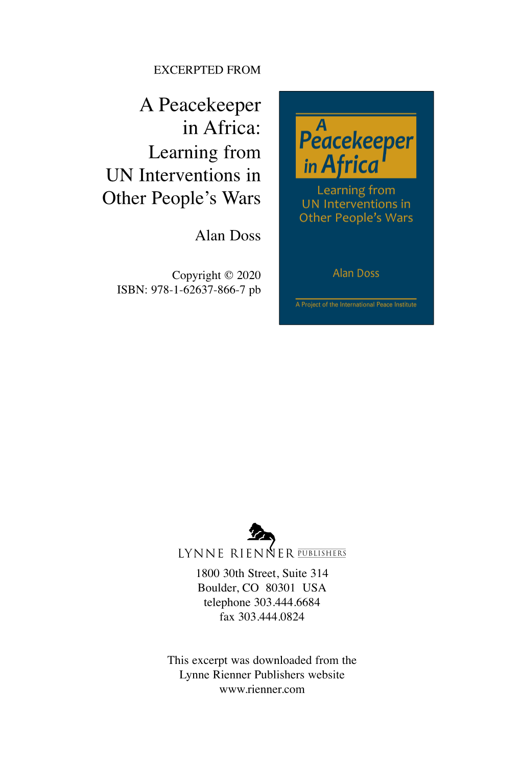 A Peacekeeper in Africa: Learning from UN Interventions in Other People’S Wars