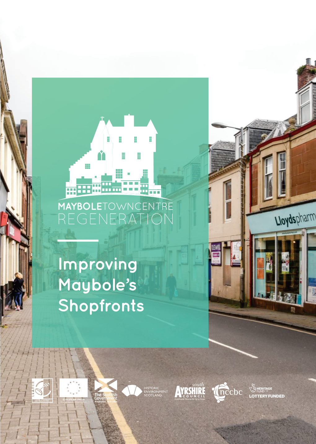 Improving Maybole's Shopfronts