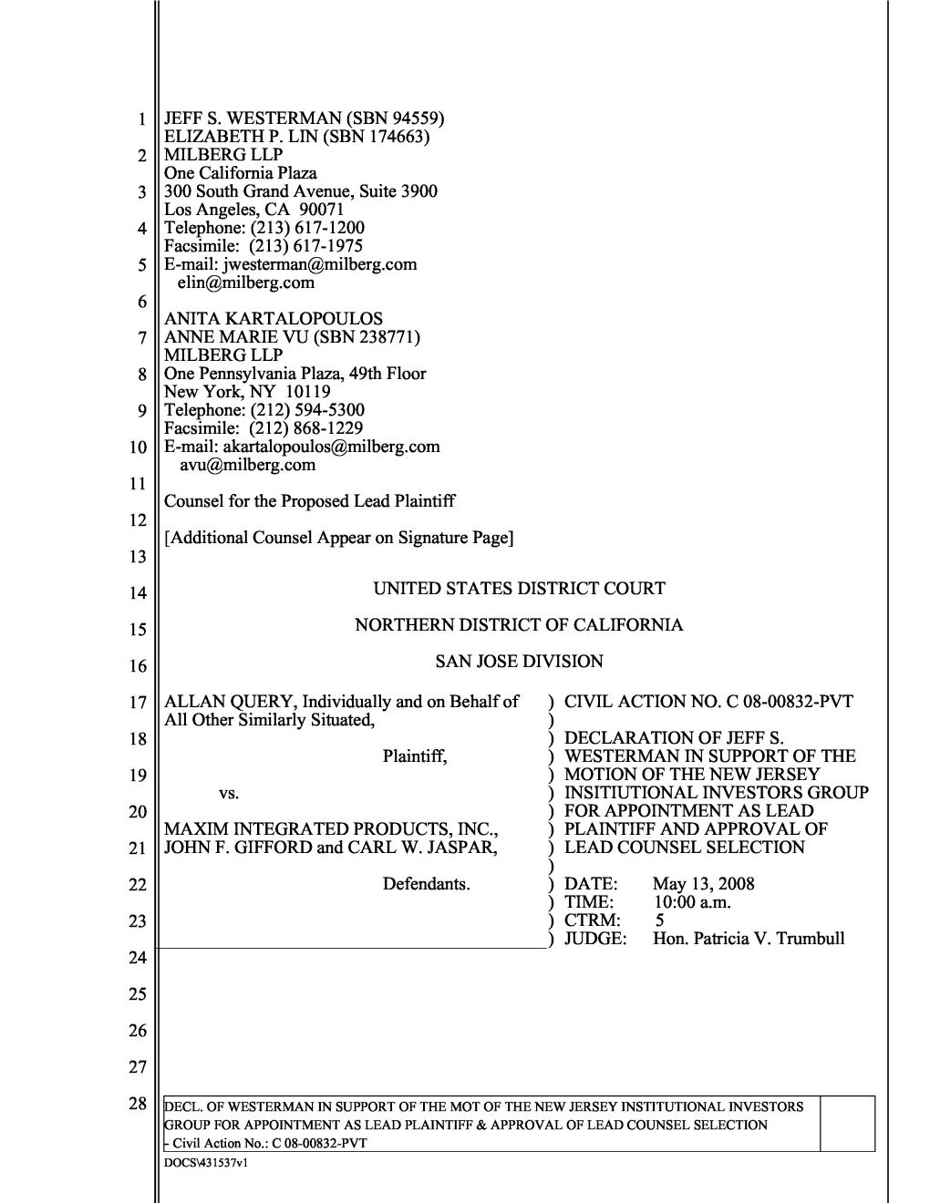 Allan Query, Et Al. V. Maxim Integrated Products, Inc., Et Al. 08-CV-00832