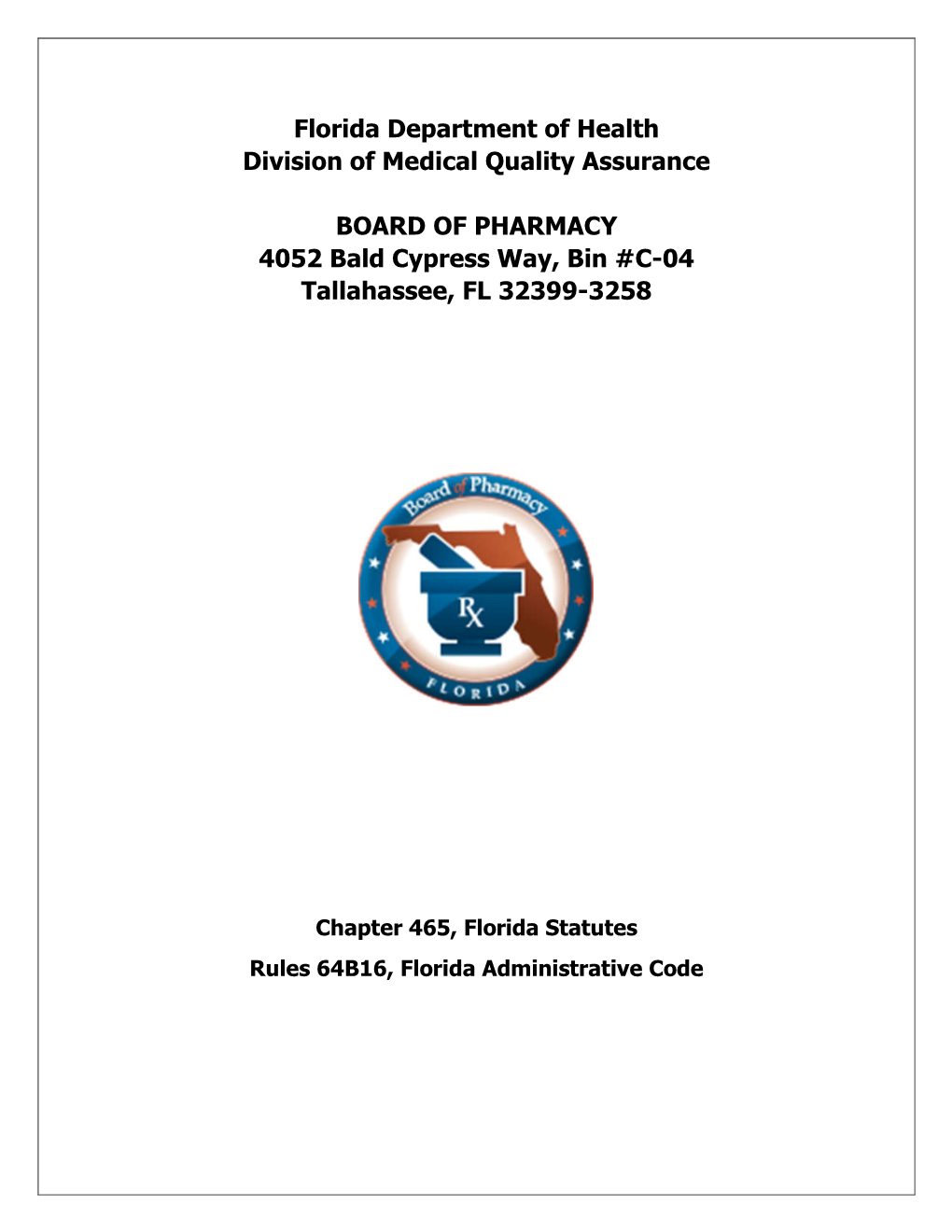 Florida Department of Health Division of Medical Quality Assurance