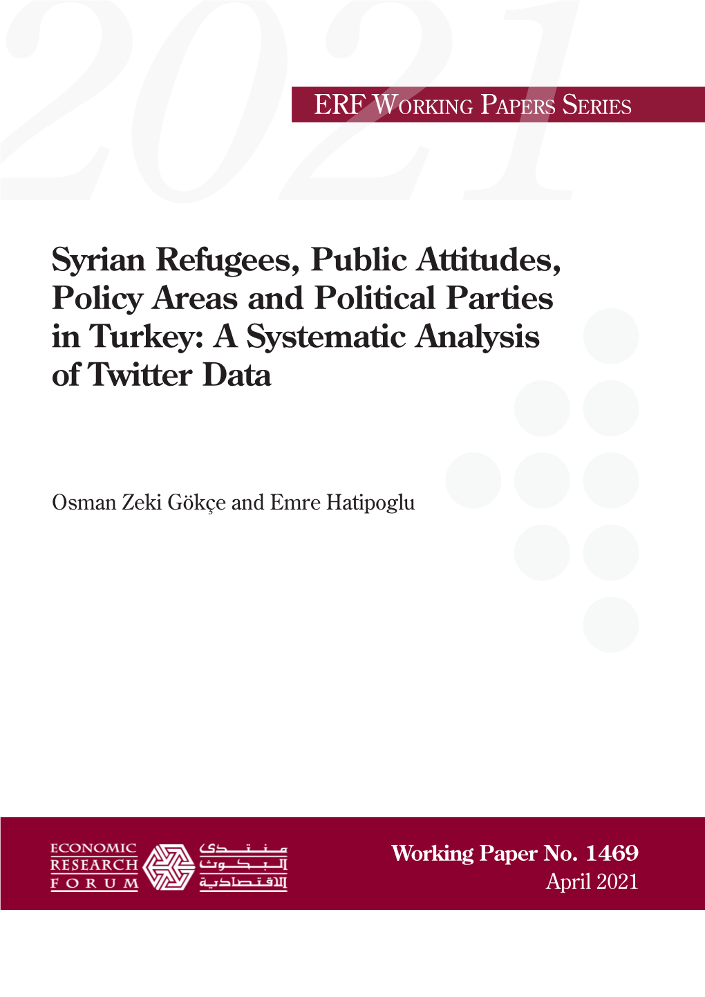 Syrian Refugees, Public Attitudes, Policy Areas and Political Parties in Turkey: a Systematic Analysis of Twitter Data