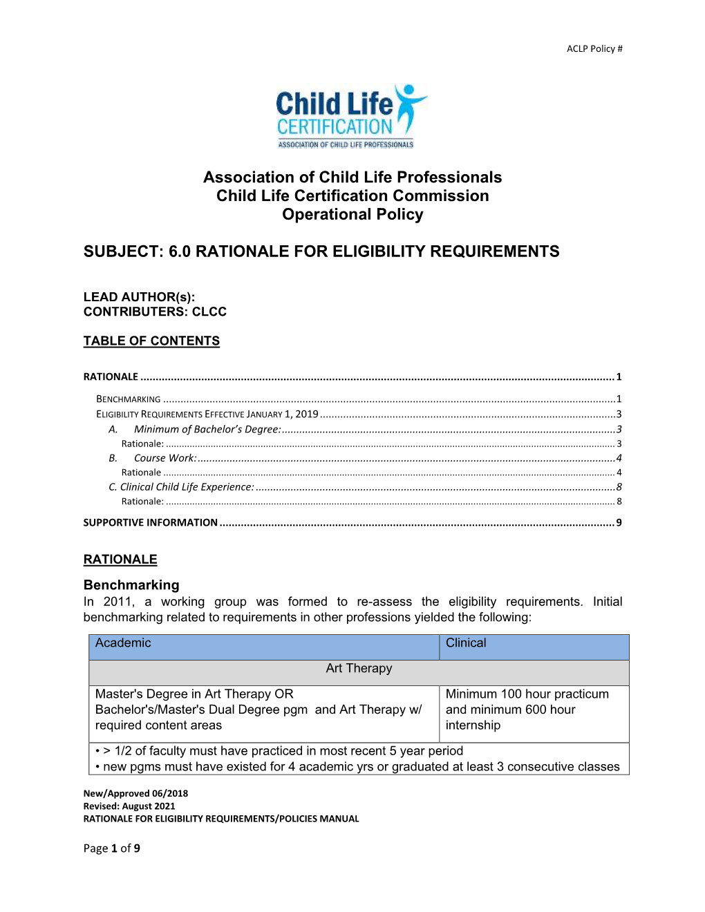 6.0 Rationale for Eligibility Requirements