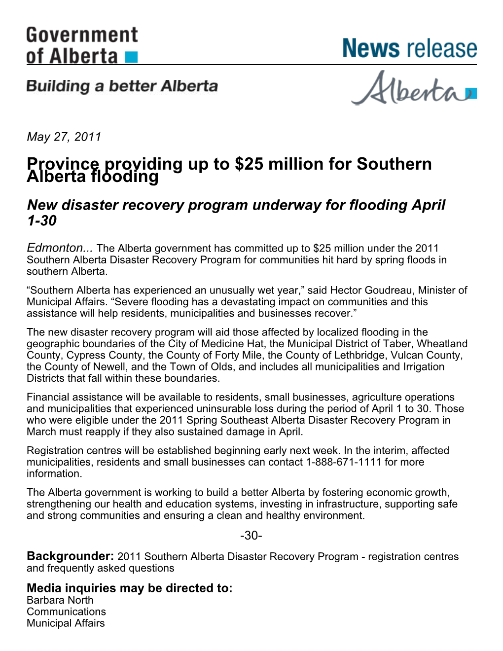 Province Providing up to $25 Million for Southern Alberta Flooding New Disaster Recovery Program Underway for Flooding April 1-30