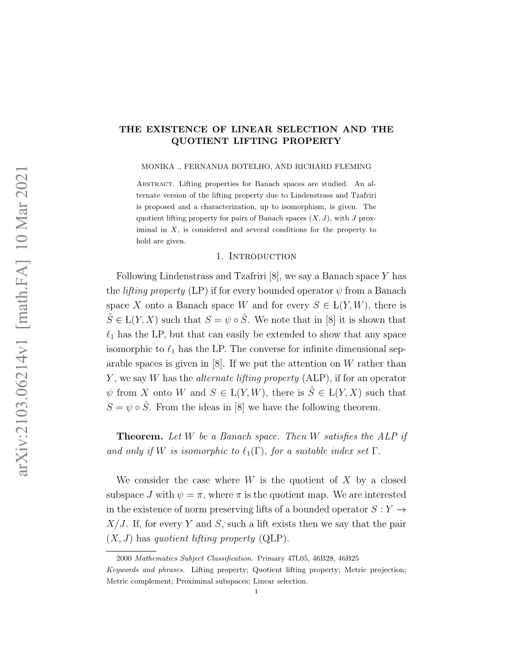 The Existence of Linear Selection and the Quotient Lifting Property