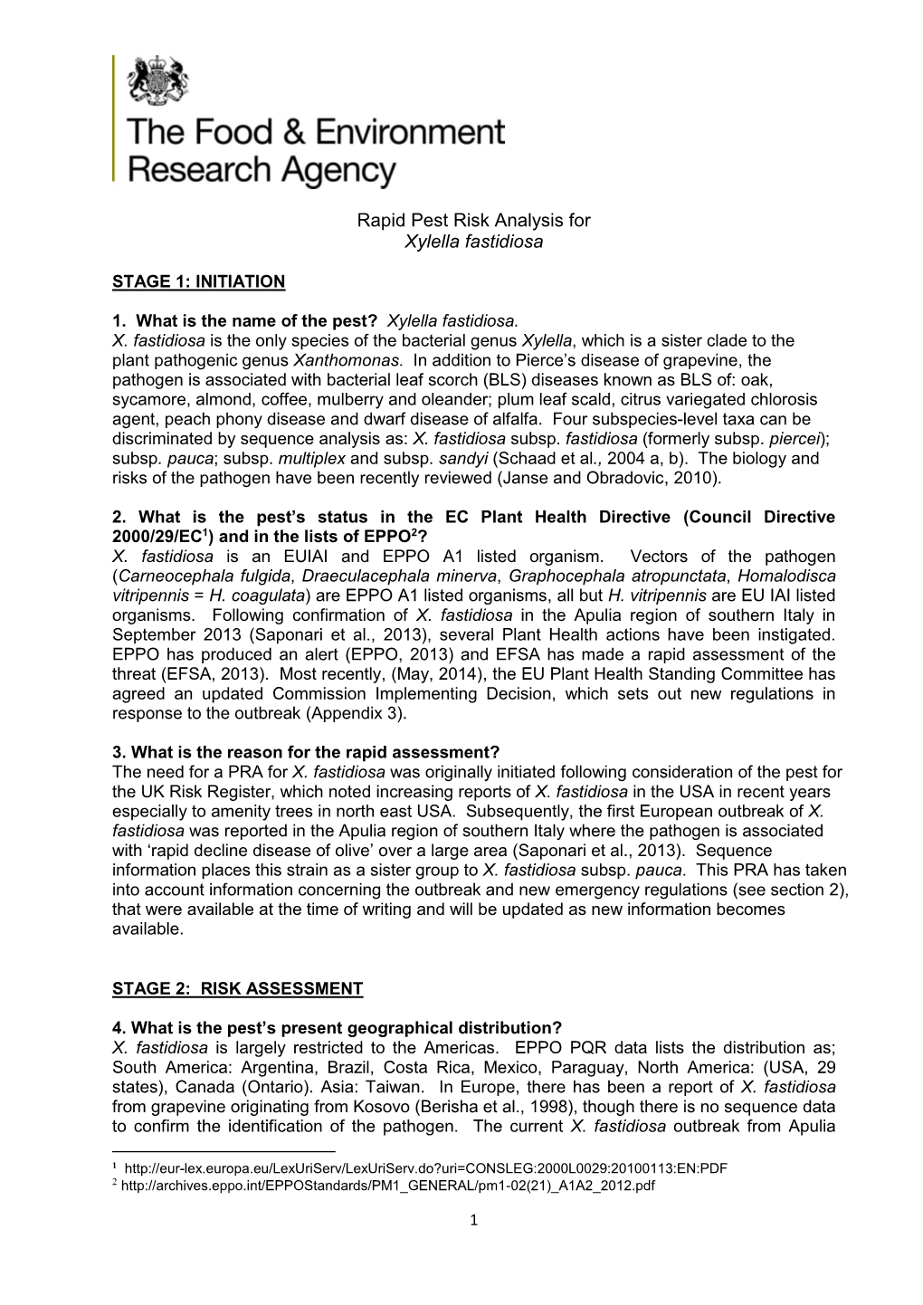 Rapid Pest Risk Analysis for Xylella Fastidiosa