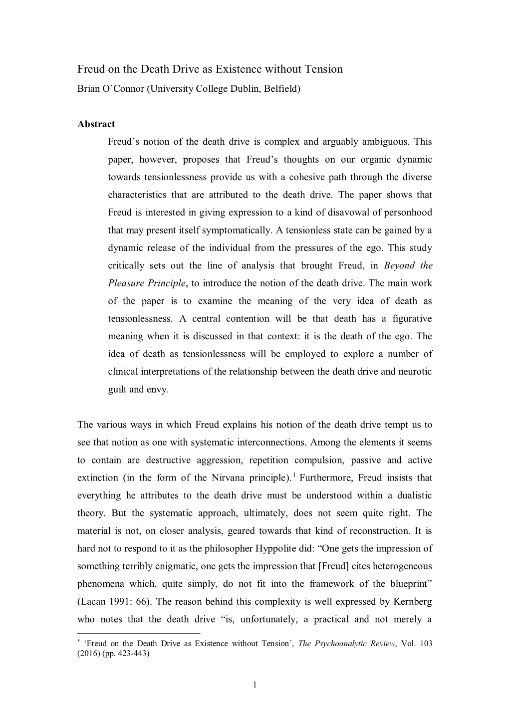 Freud on the Death Drive As Existence Without Tension* Brian O’Connor (University College Dublin, Belfield)