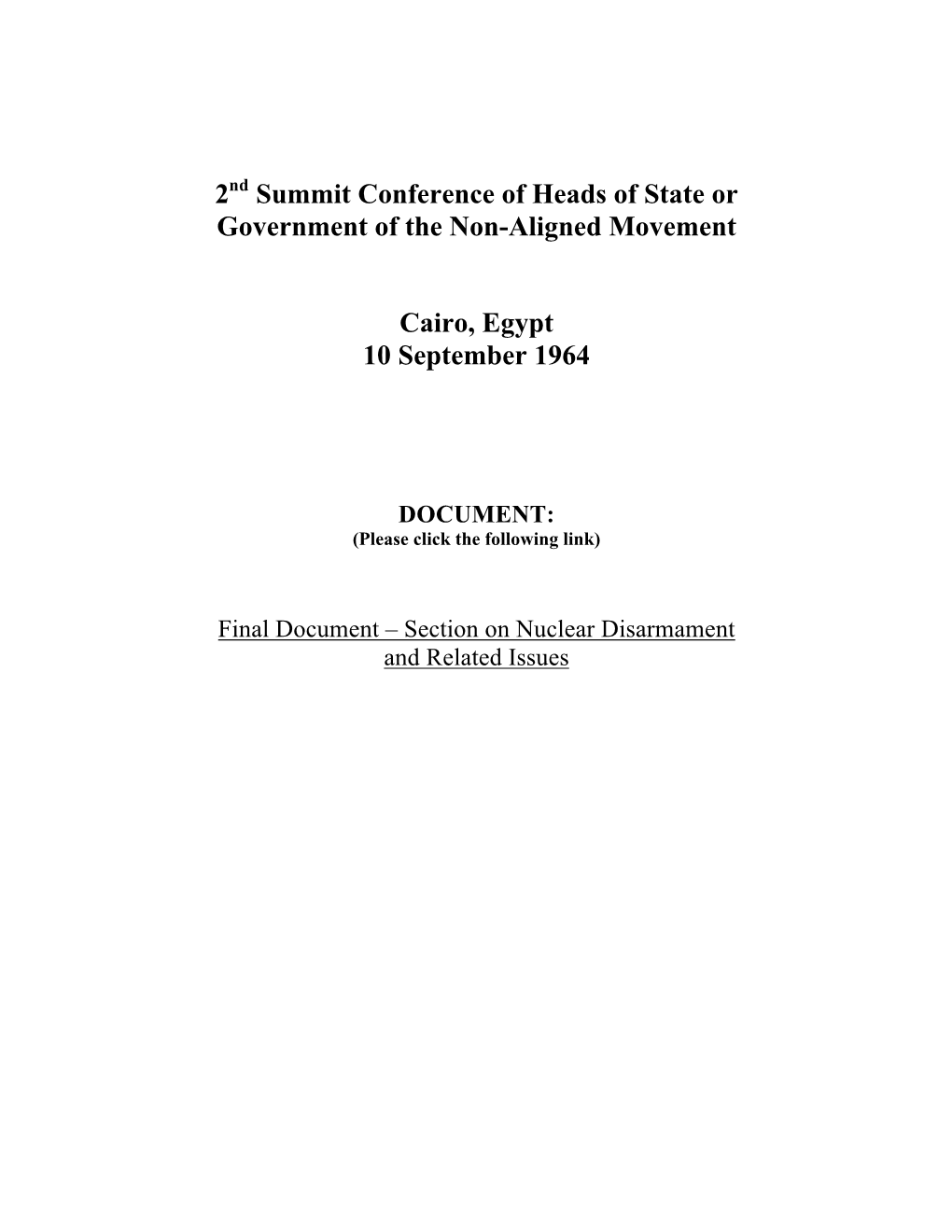 2Nd Summit Conference of Heads of State Or Government of the Non-Aligned Movement