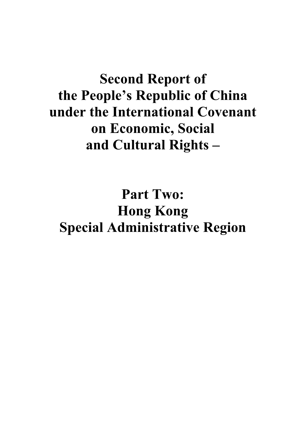 Third Report of the Hong Kong Special Administrative Region Under the International Covenant on Economic, Social