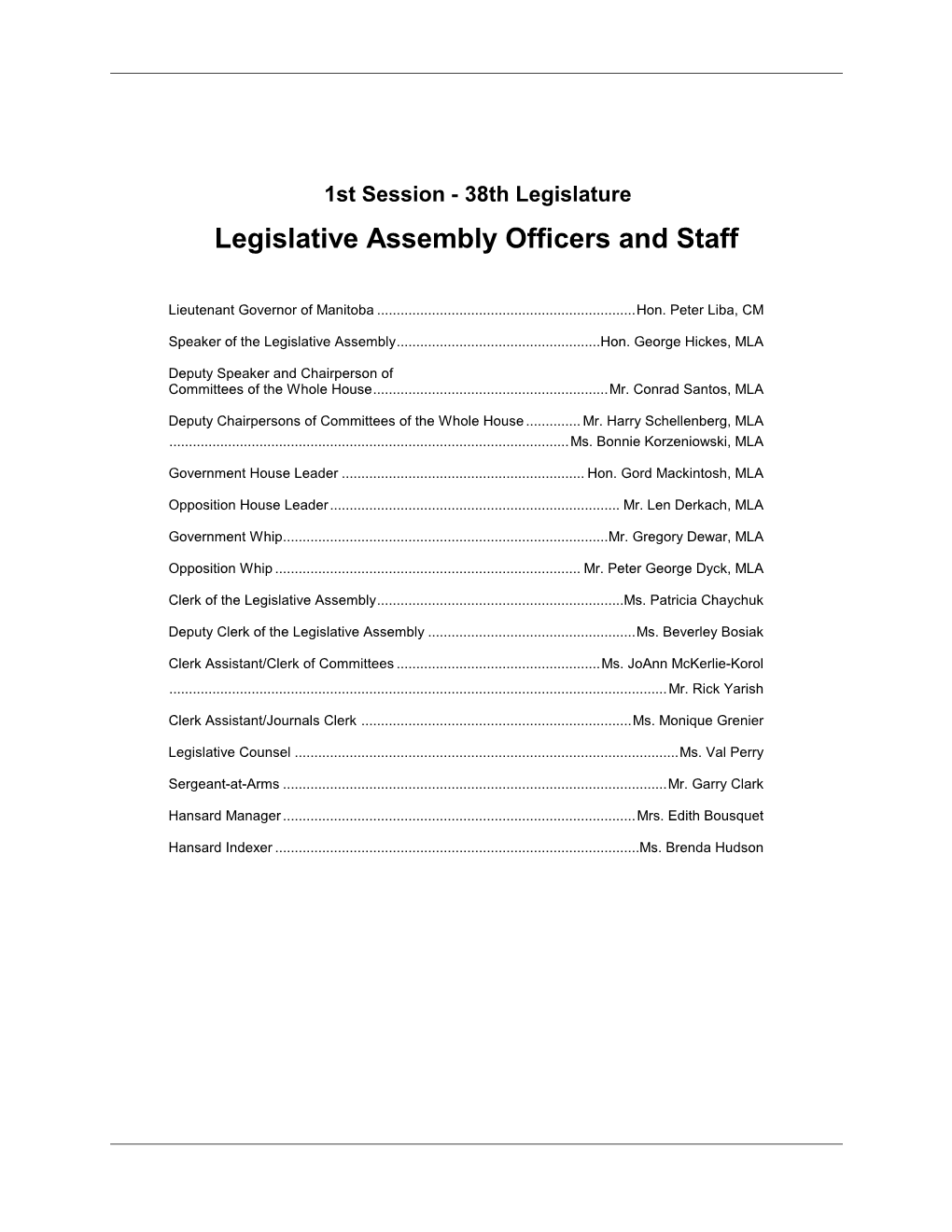 Legislative Assembly Officers and Staff