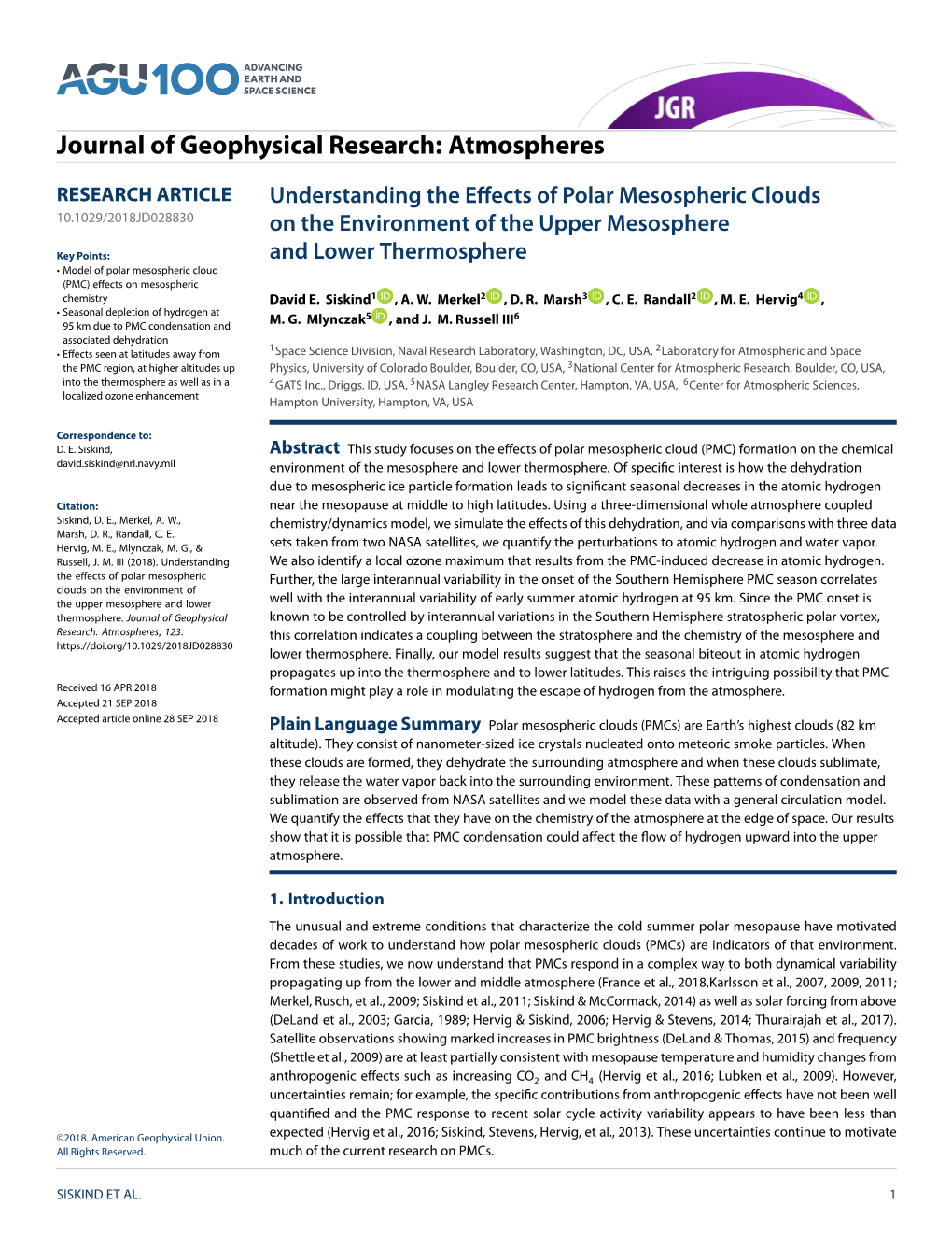 Understanding the Effects of Polar Mesospheric Clouds on the Environment of the Upper Mesosphere and Lower Thermosphere