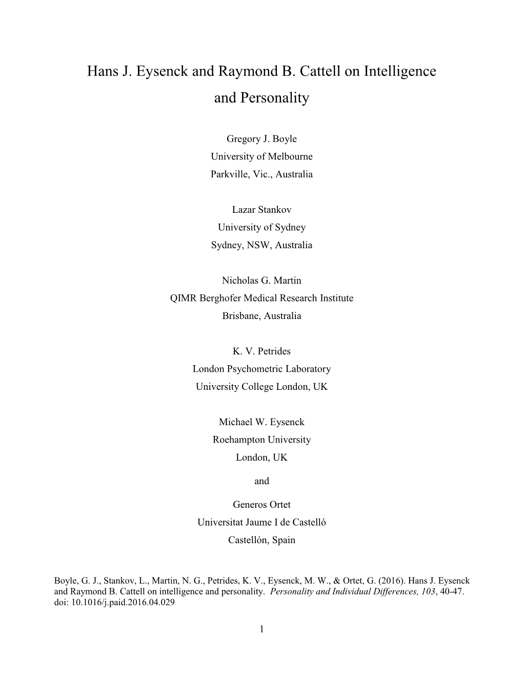 Hans J. Eysenck and Raymond B. Cattell on Intelligence and Personality
