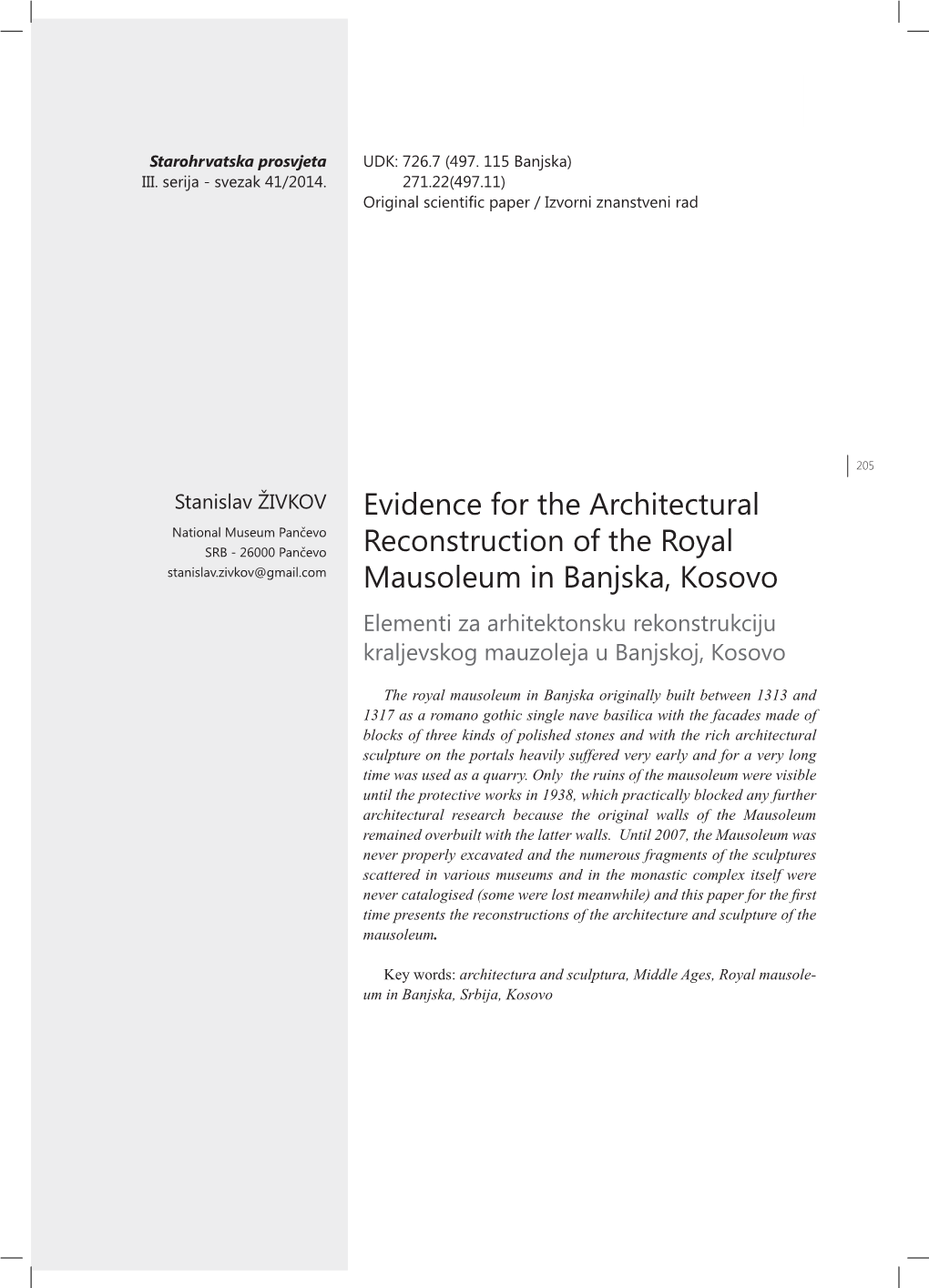 Evidence for the Architectural Reconstruction of the Royal Mausoleum in Banjska, Kosova