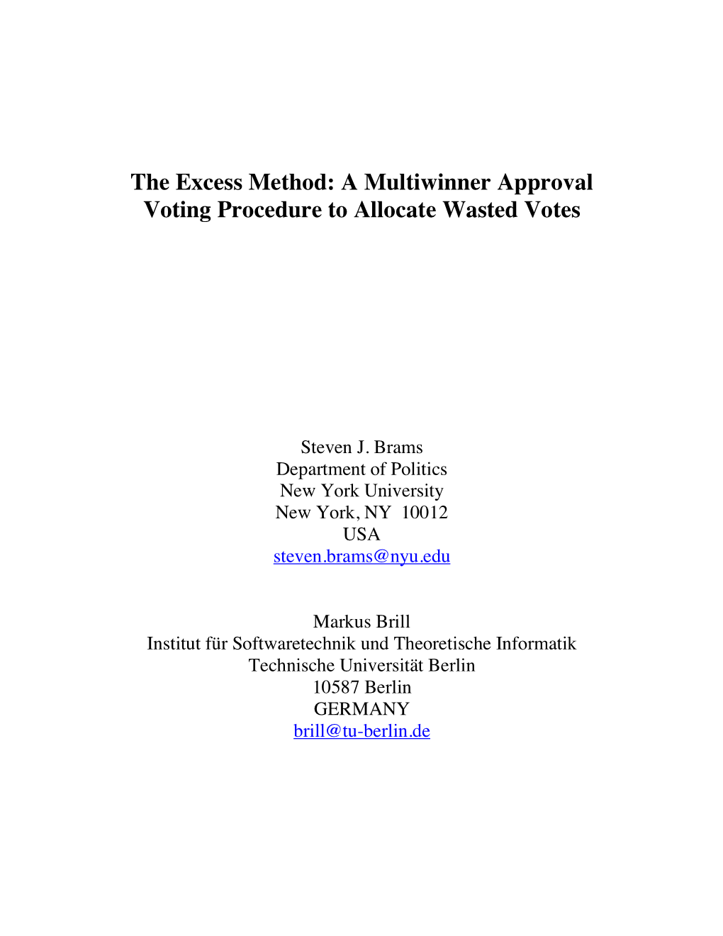 The Excess Method: a Multiwinner Approval Voting Procedure to Allocate Wasted Votes
