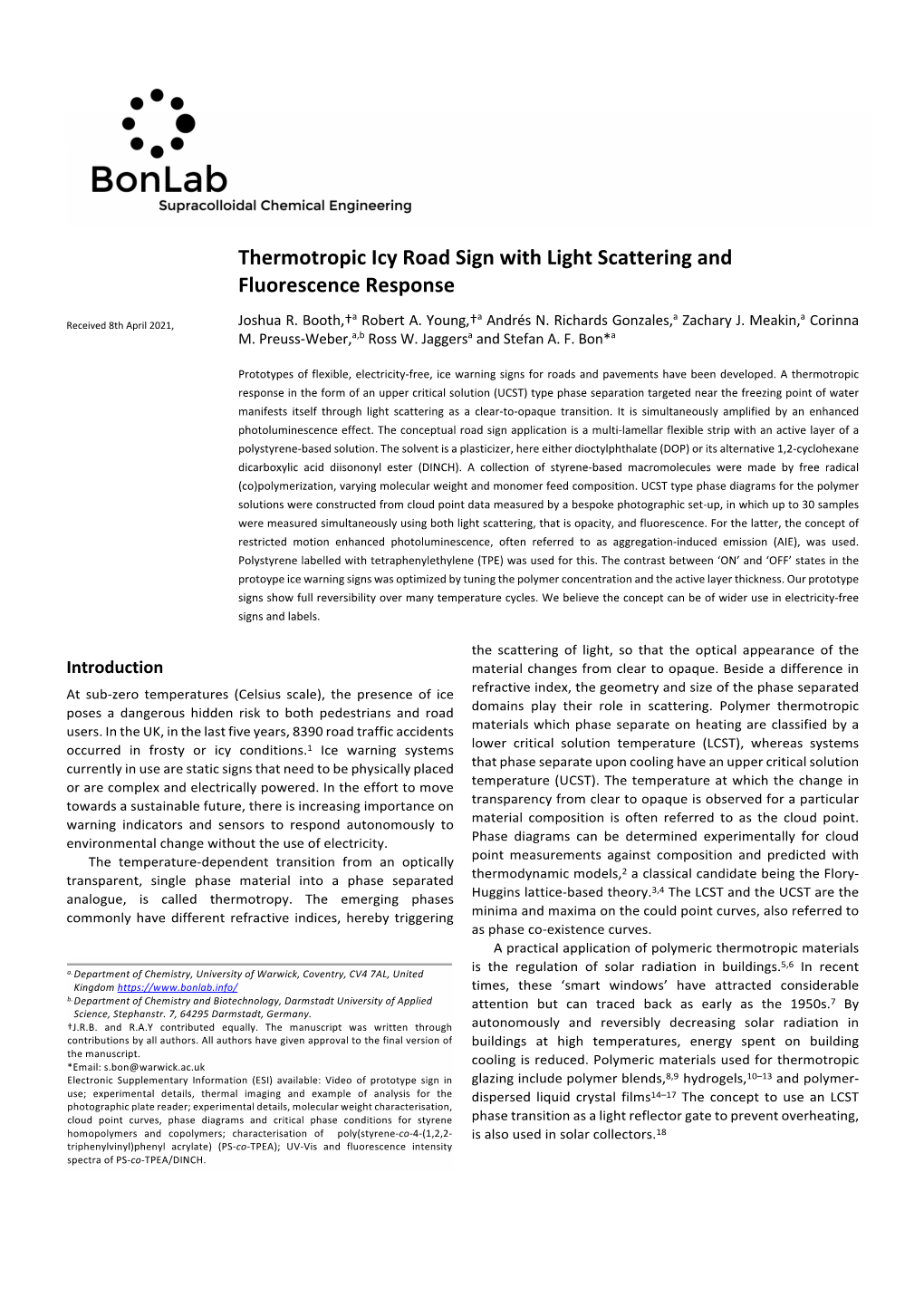 Thermotropic Icy Road Sign with Light Scattering and Fluorescence Response