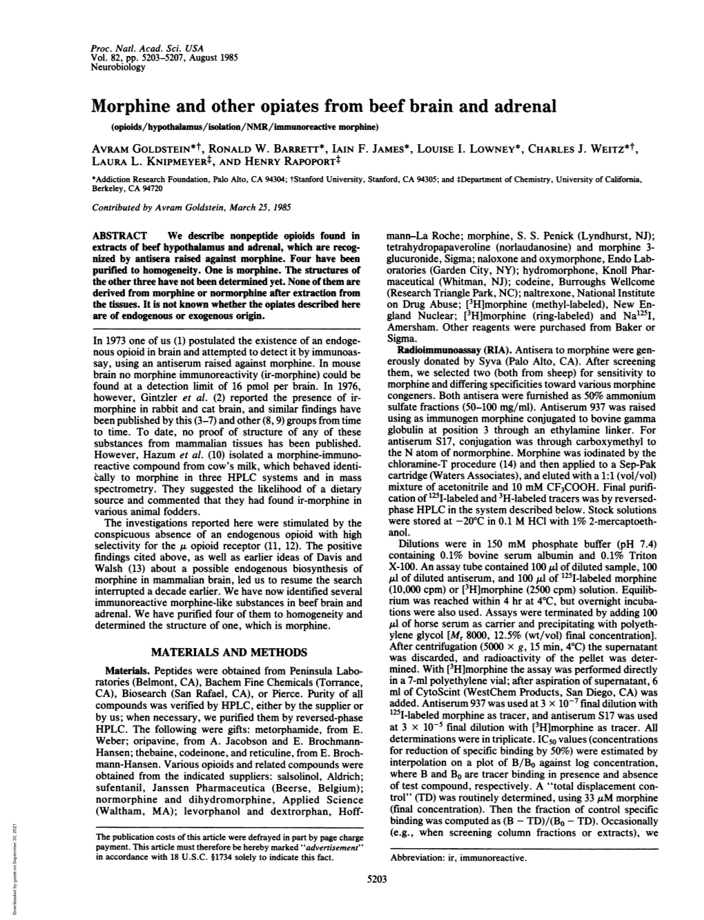 Morphine and Other Opiates from Beef Brain and Adrenal (Opioids/Hypothalamus/Isolation/NMR/Immunoreactive Morphine) AVRAM GOLDSTEIN*T, RONALD W