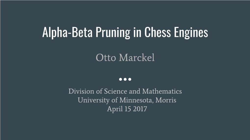 Alpha-Beta Pruning in Chess Engines