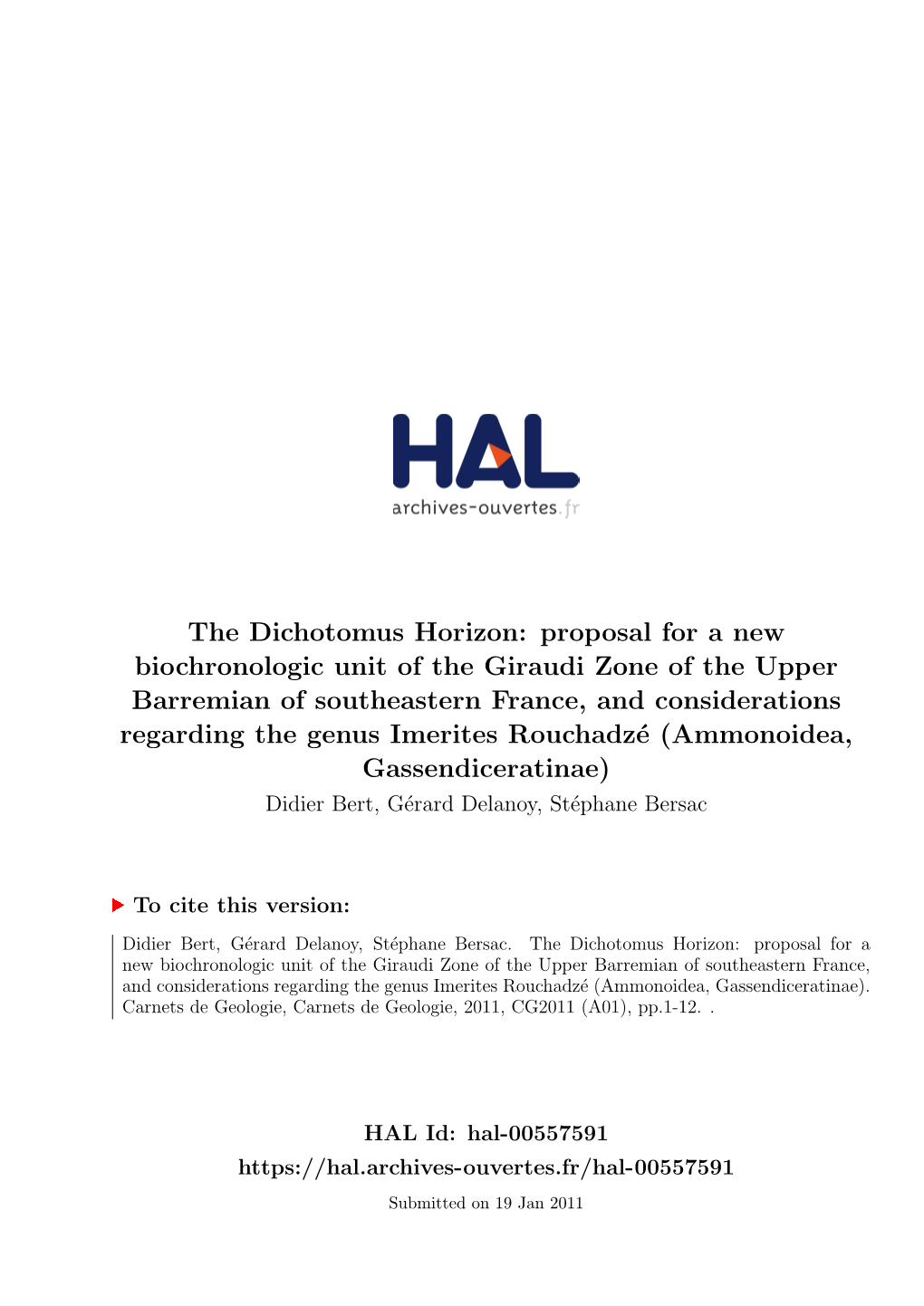 The Dichotomus Horizon: Proposal for a New