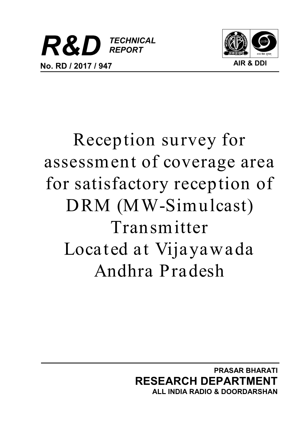 Reception Survey Report of 100 Kw AM-DRM Transmitter, Vijaywada in Simulcast Mode
