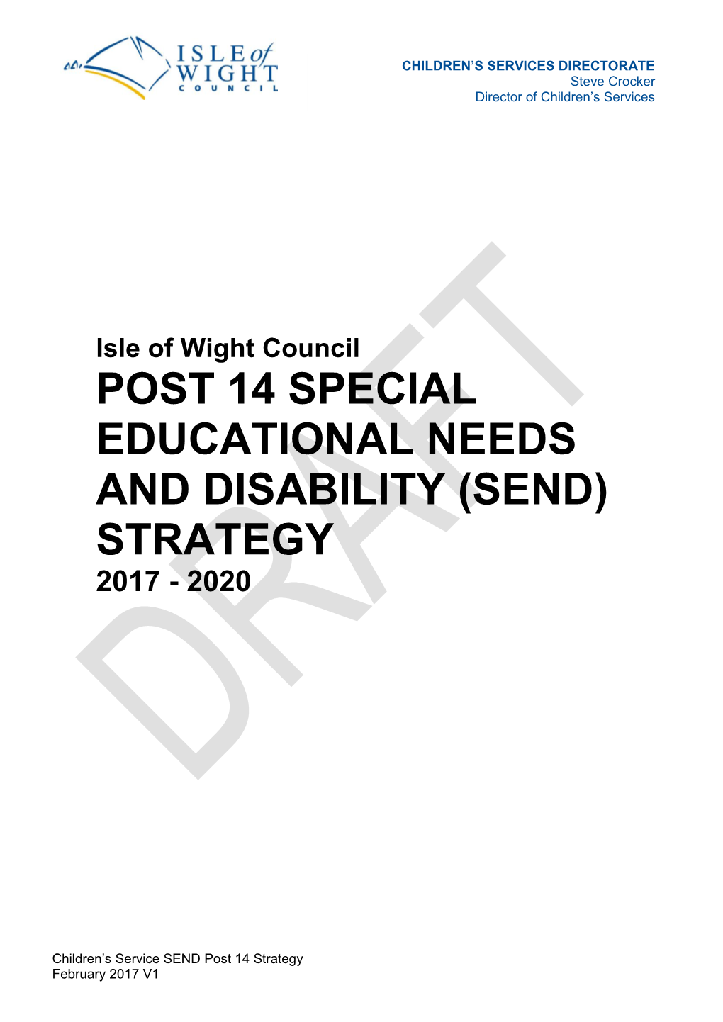 Post 14 Special Educational Needs and Disability (Send) Strategy 2017 - 2020