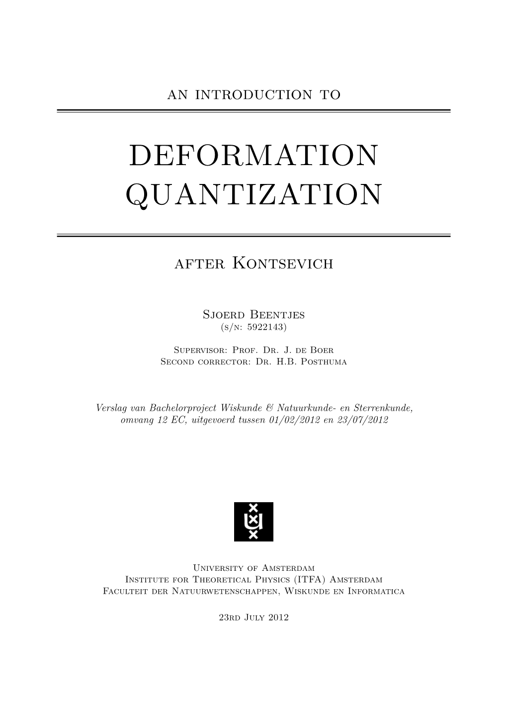 Deformation Quantization