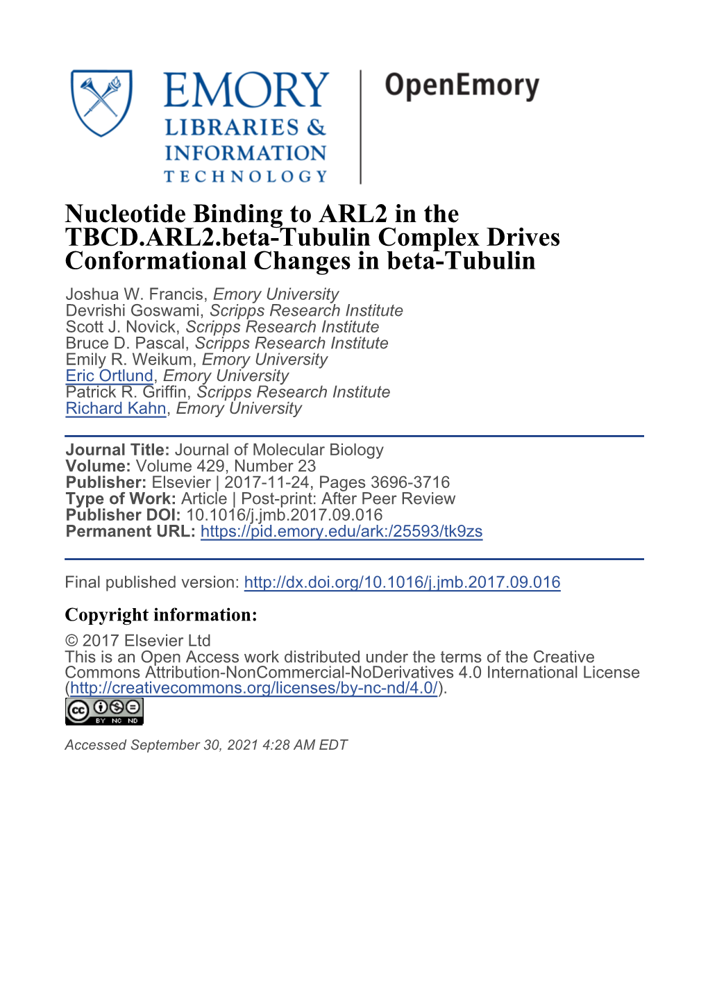 Nucleotide Binding to ARL2 in the TBCD.ARL2.Beta-Tubulin Complex Drives Conformational Changes in Beta-Tubulin Joshua W