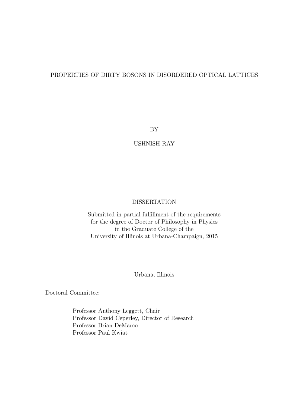 Properties of Dirty Bosons in Disordered Optical Lattices