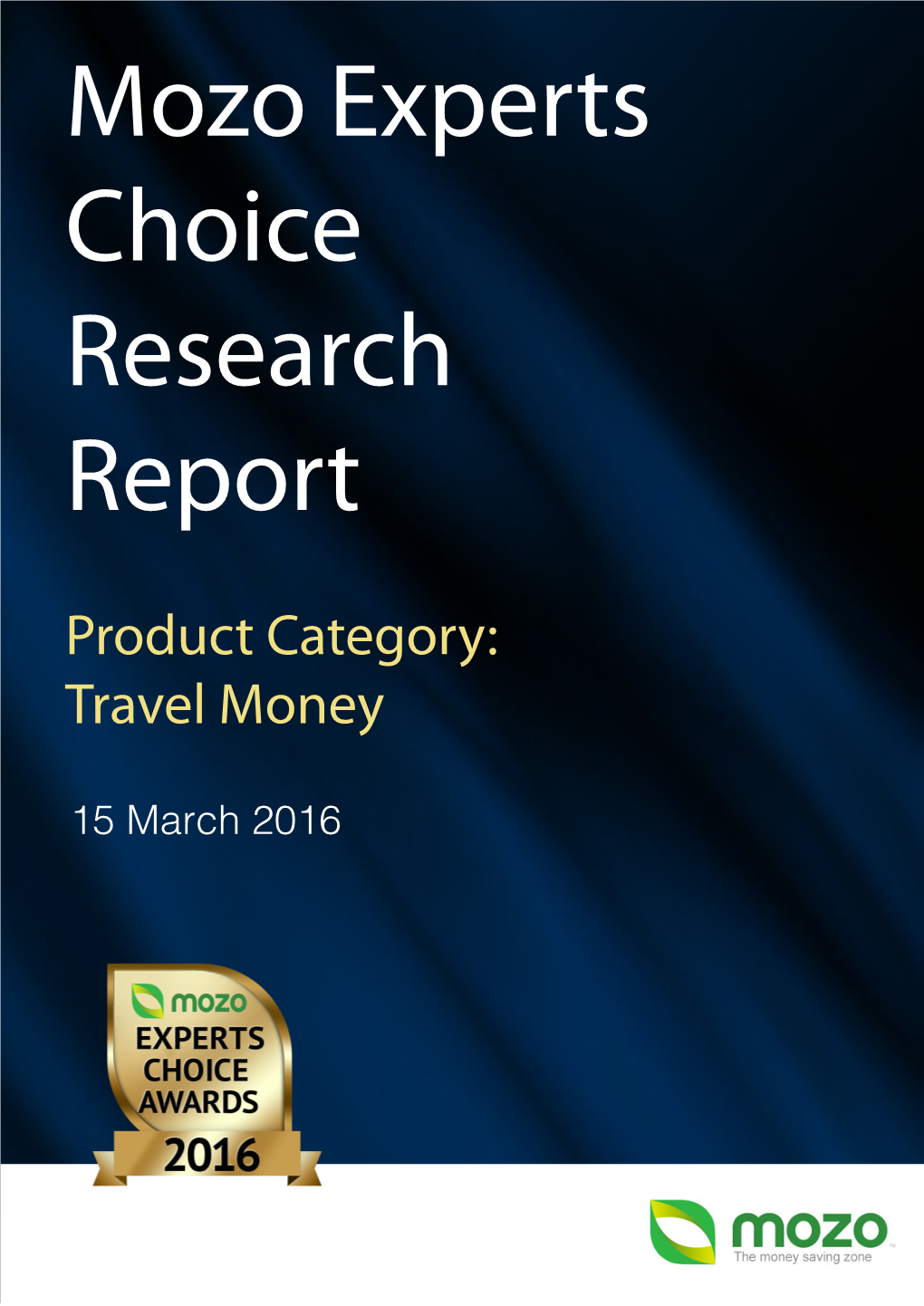 Mozo Experts Choice Research Report