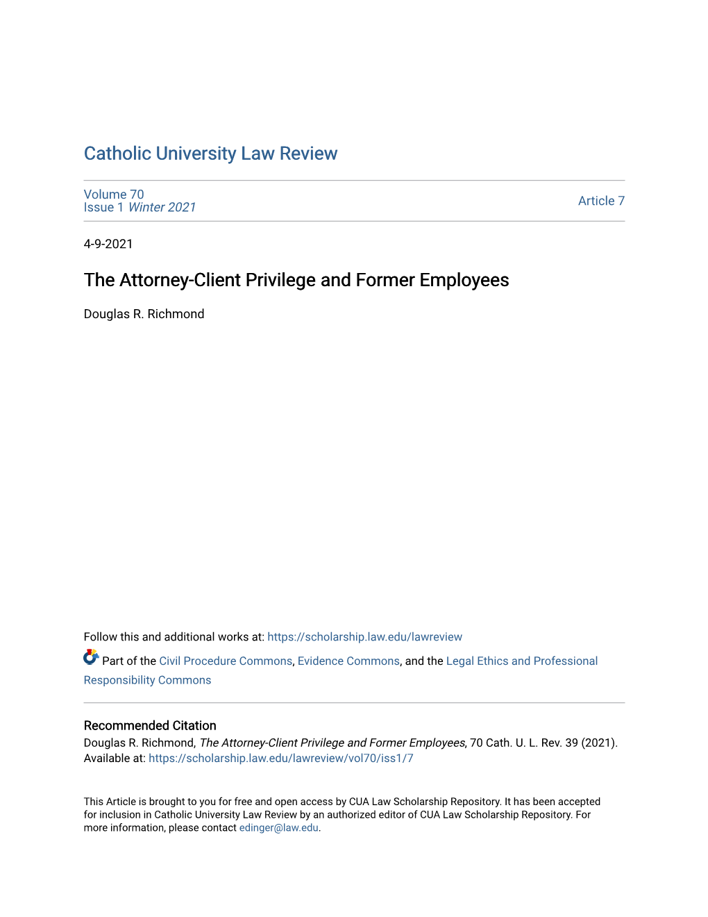 The Attorney-Client Privilege and Former Employees