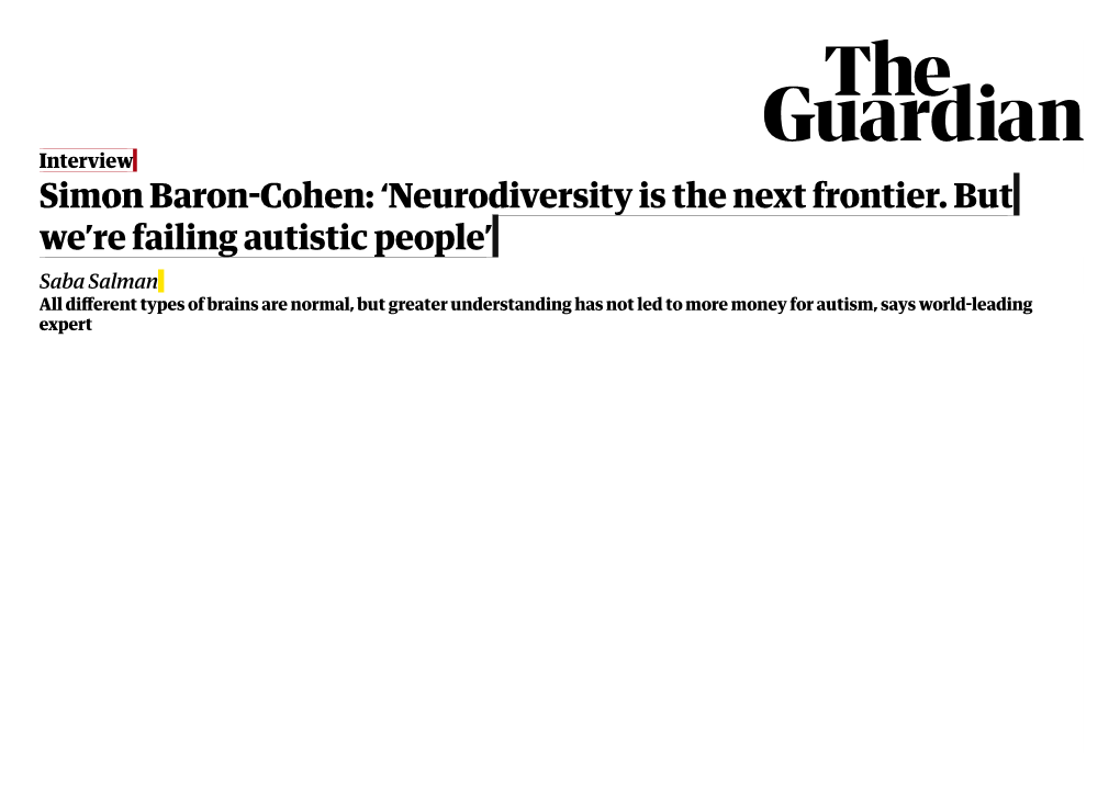 Simon Baron Cohen: 'Neurodiversity Is the Next Frontier. but We're Failing Autistic People'