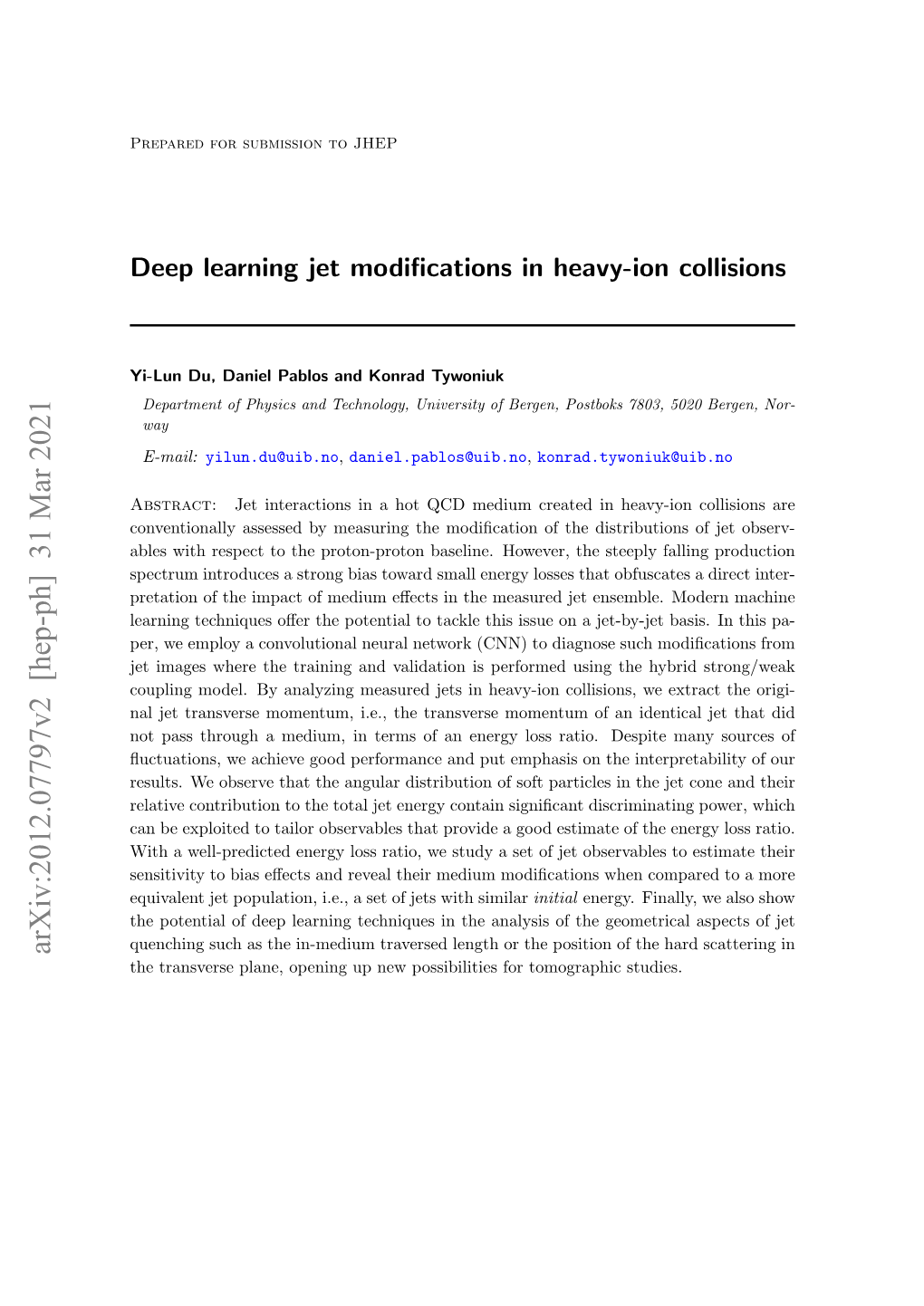 Deep Learning Jet Modifications in Heavy-Ion Collisions