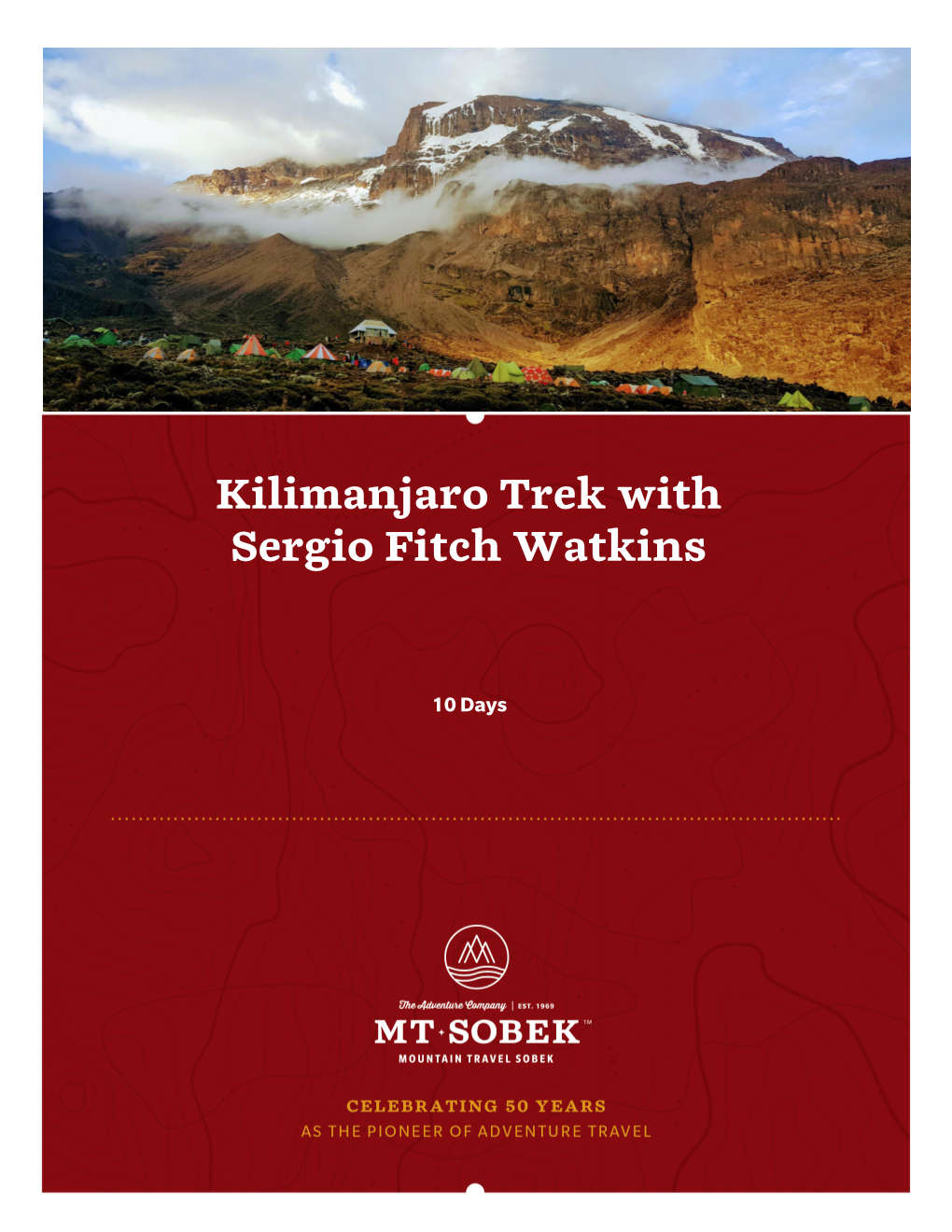 Kilimanjaro Trek with Sergio Fitch Watkins