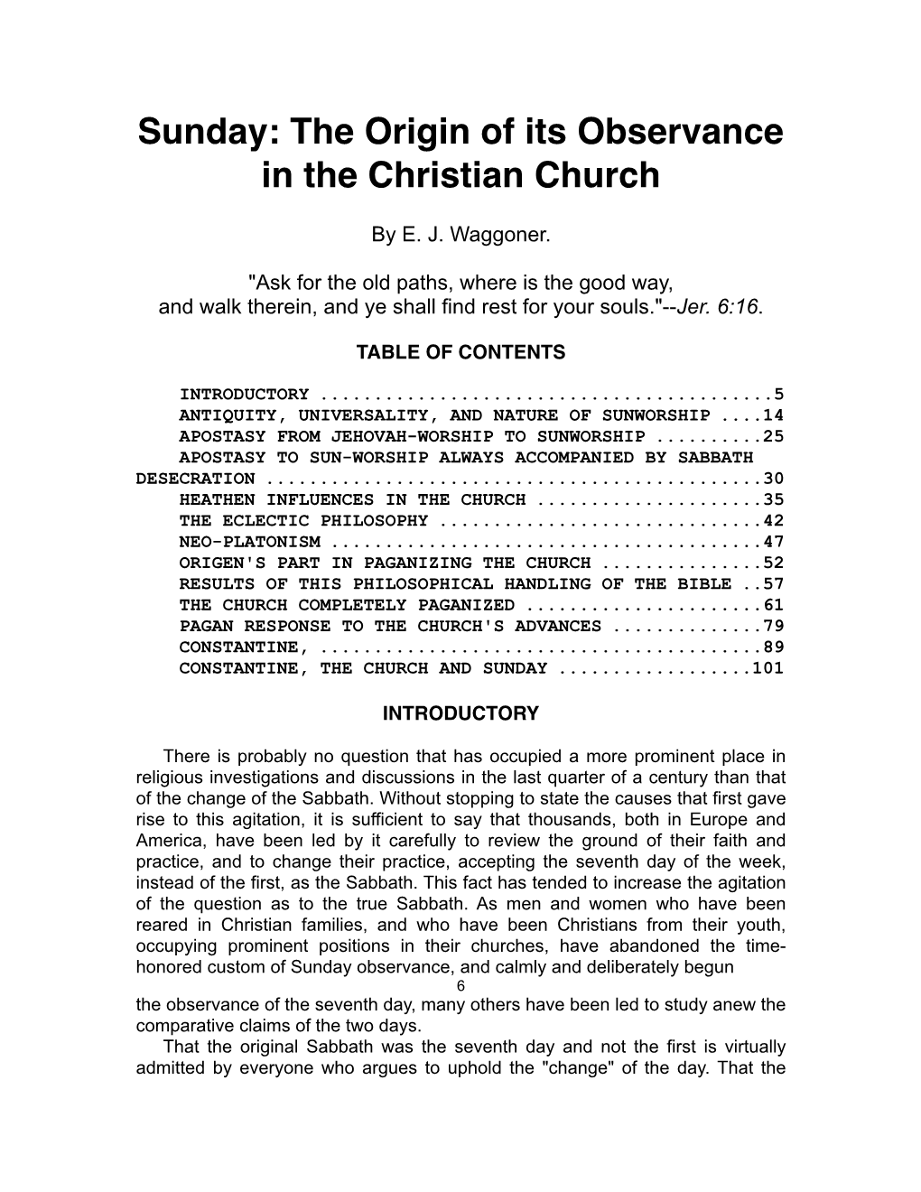 Sunday: the Origin of Its Observance in the Christian Church
