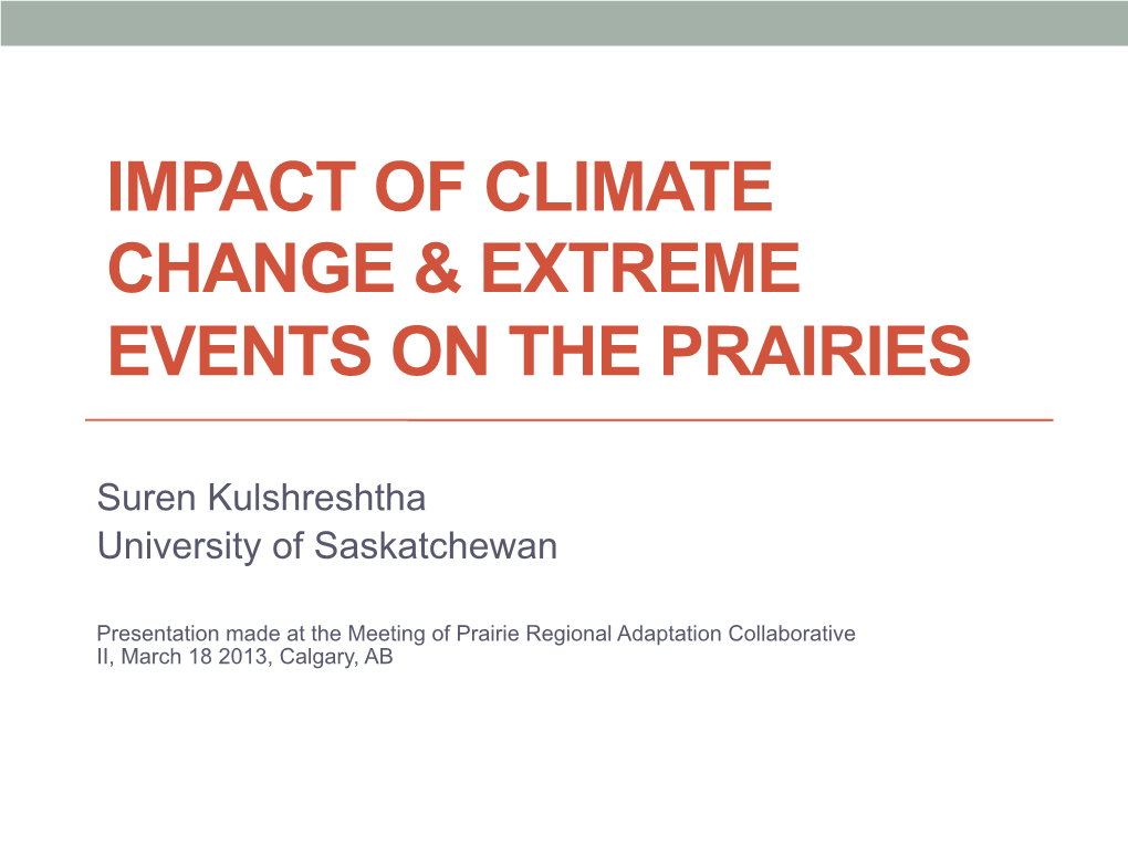 Impact of Climate Change & Extreme Events on The