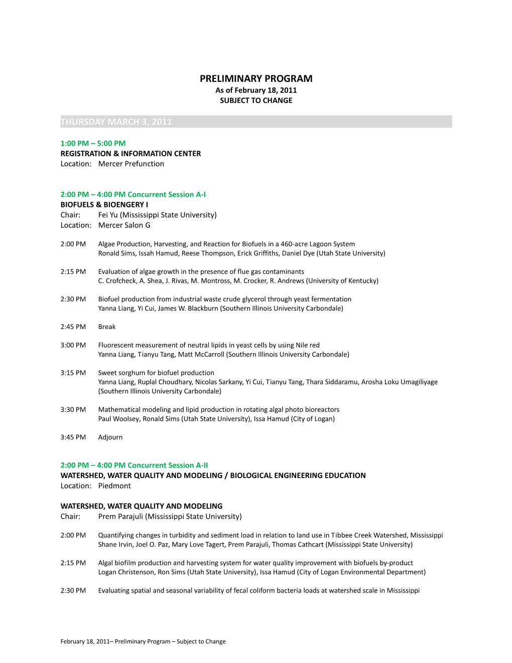 PRELIMINARY PROGRAM As of February 18, 2011 SUBJECT to CHANGE