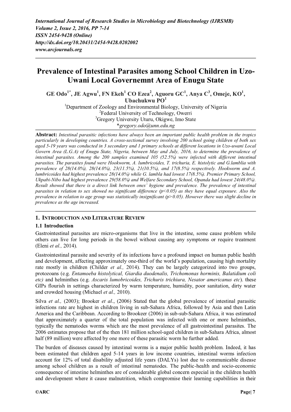 Prevalence of Intestinal Parasites Among School Children in Uzo- Uwani Local Governemnt Area of Enugu State