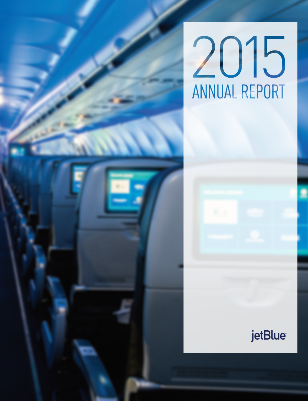 Jetblue's 2015 Annual Report on Form 10-K