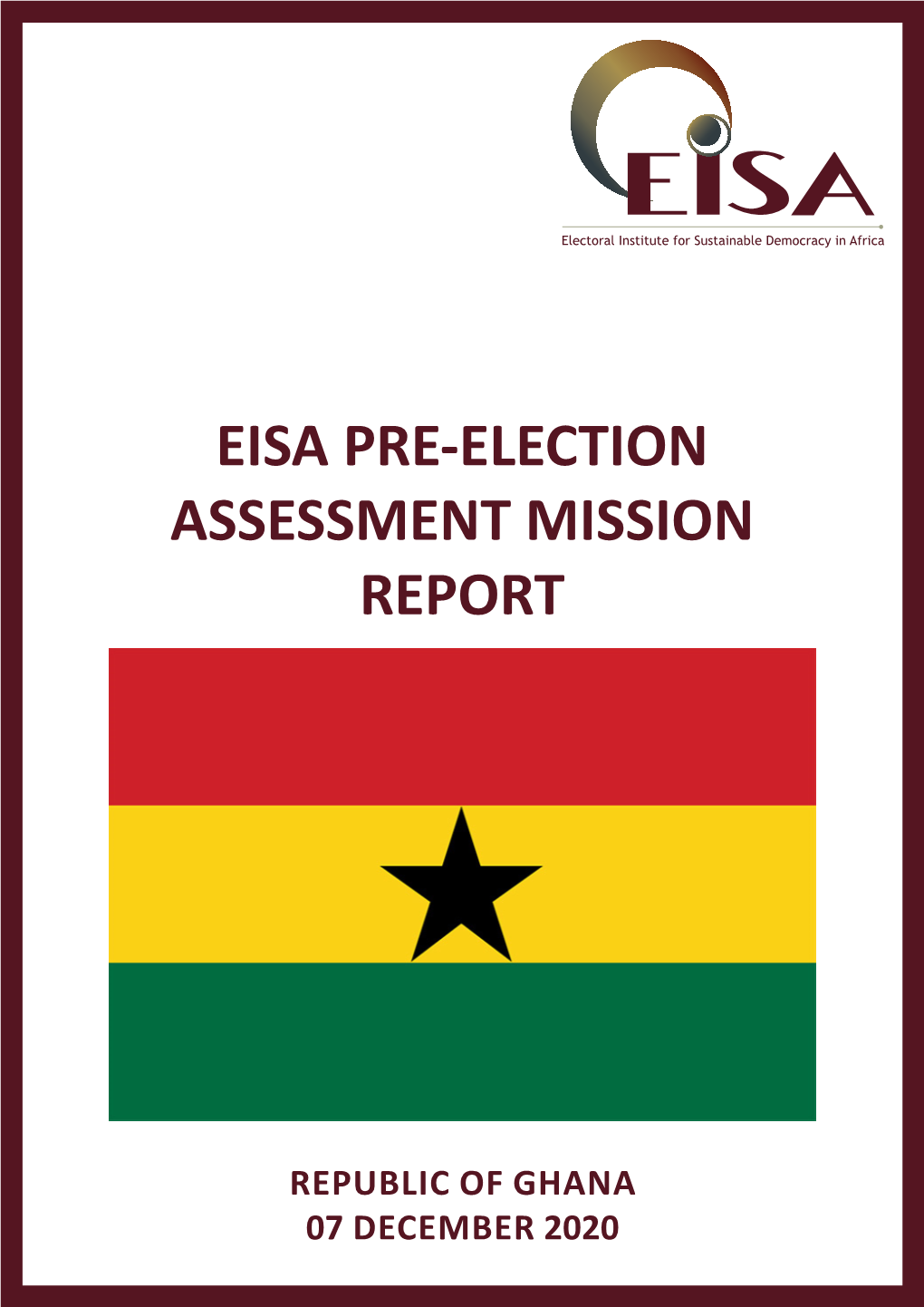 Eisa Pre-Election Assessment Mission Report