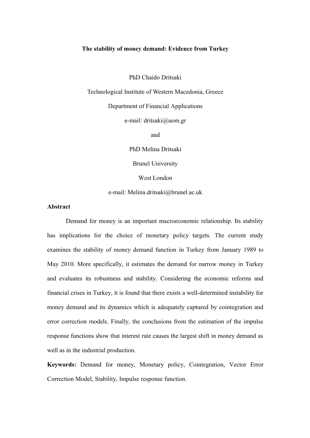 The Stability of Money Demand: Evidence from Turkey