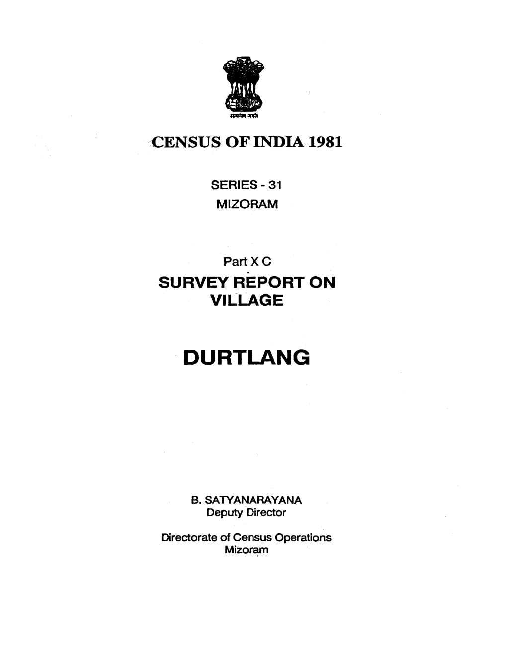 Survey Report on Village Durtlang, Part XC, Series-31, Mizoram