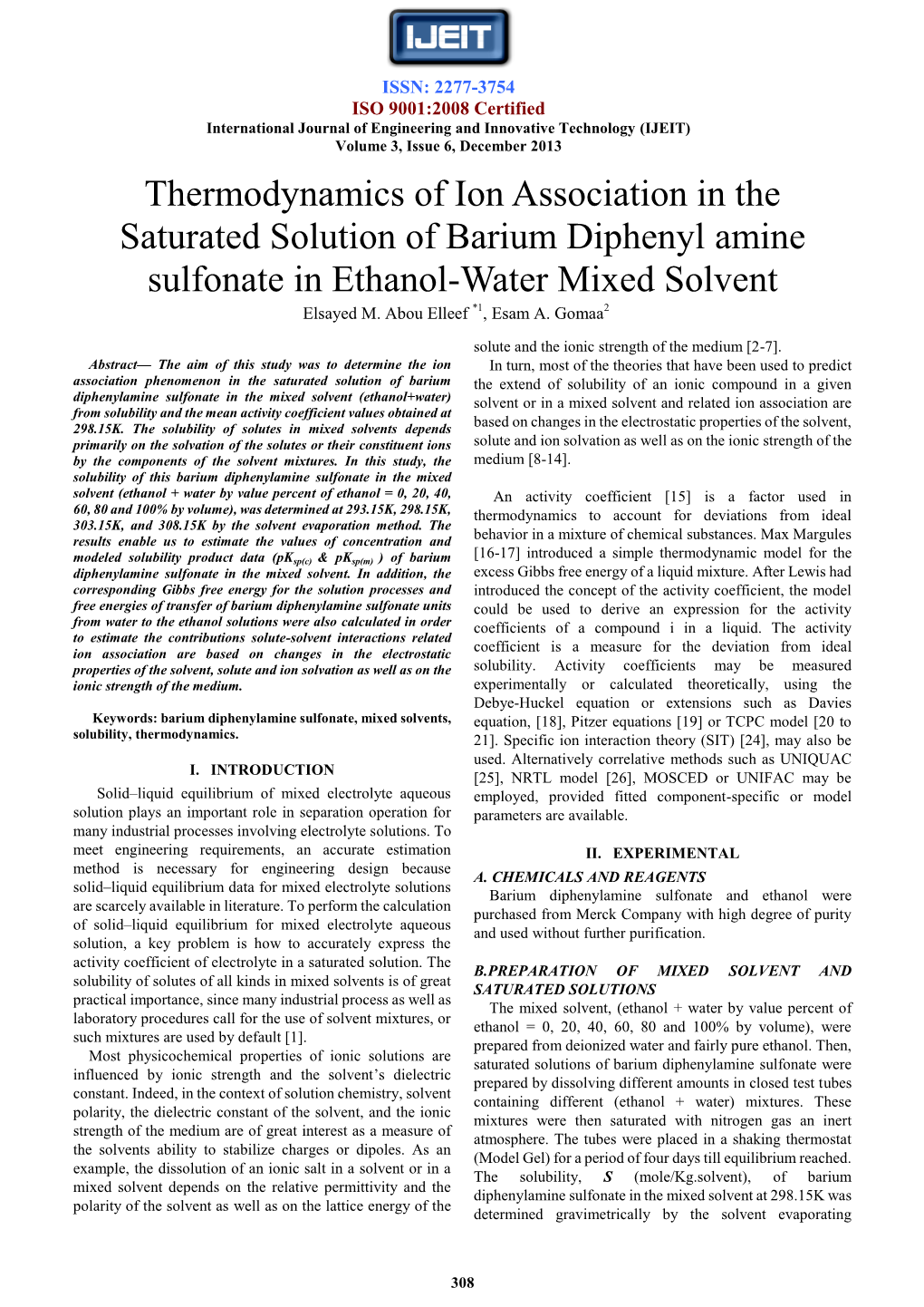 Thermodynamics of Ion Association in the Saturated Solution of Barium Diphenyl Amine Sulfonate in Ethanol-Water Mixed Solvent Elsayed M